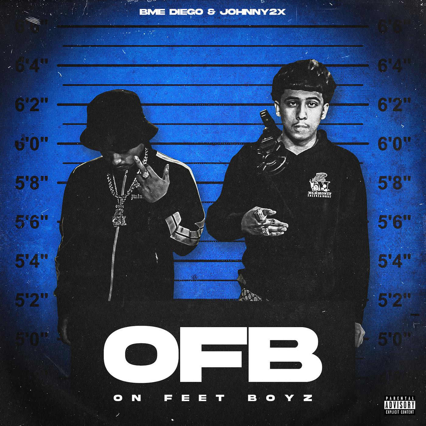 Постер альбома On Feet Boyz (O.F.B)