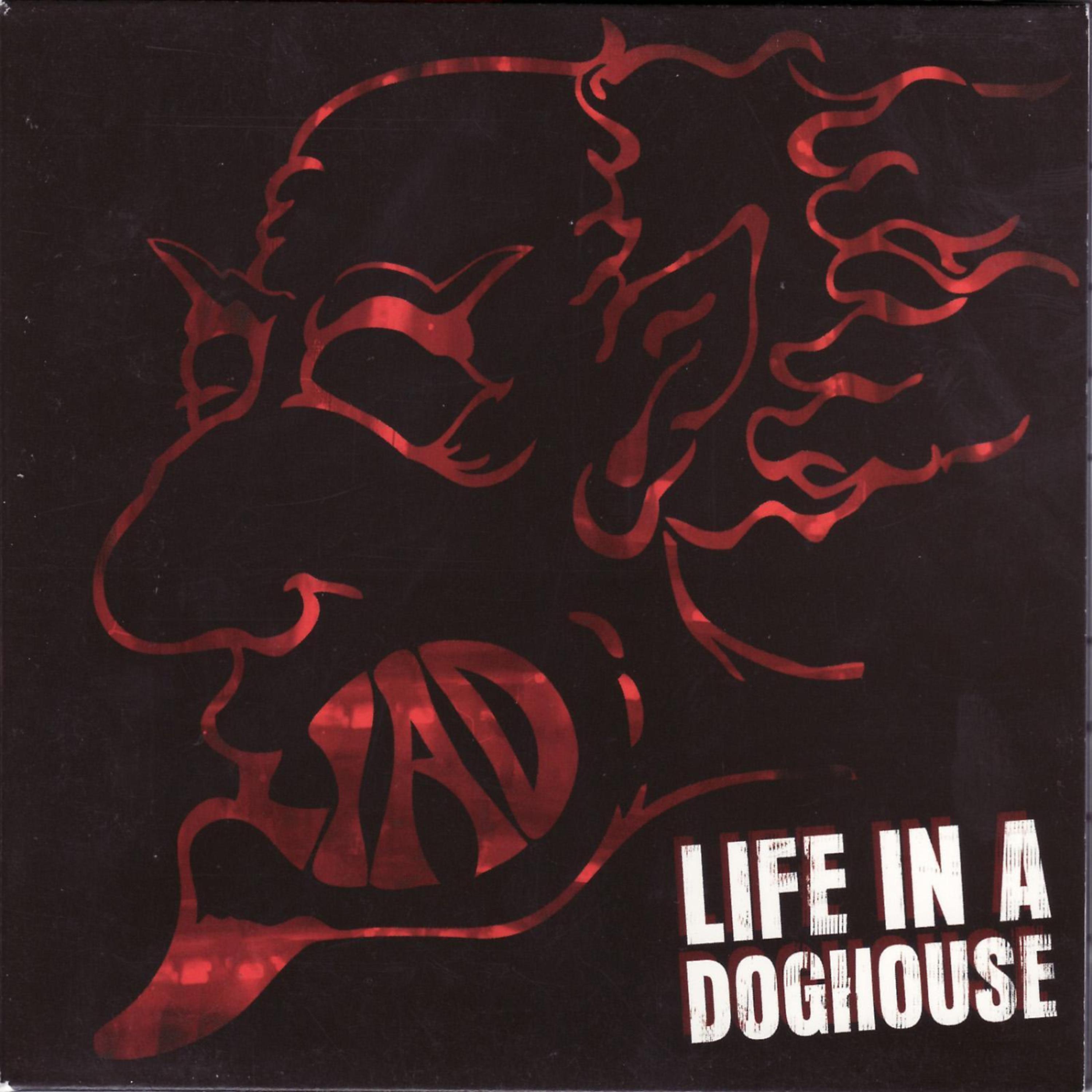 Постер альбома Life In a Doghouse