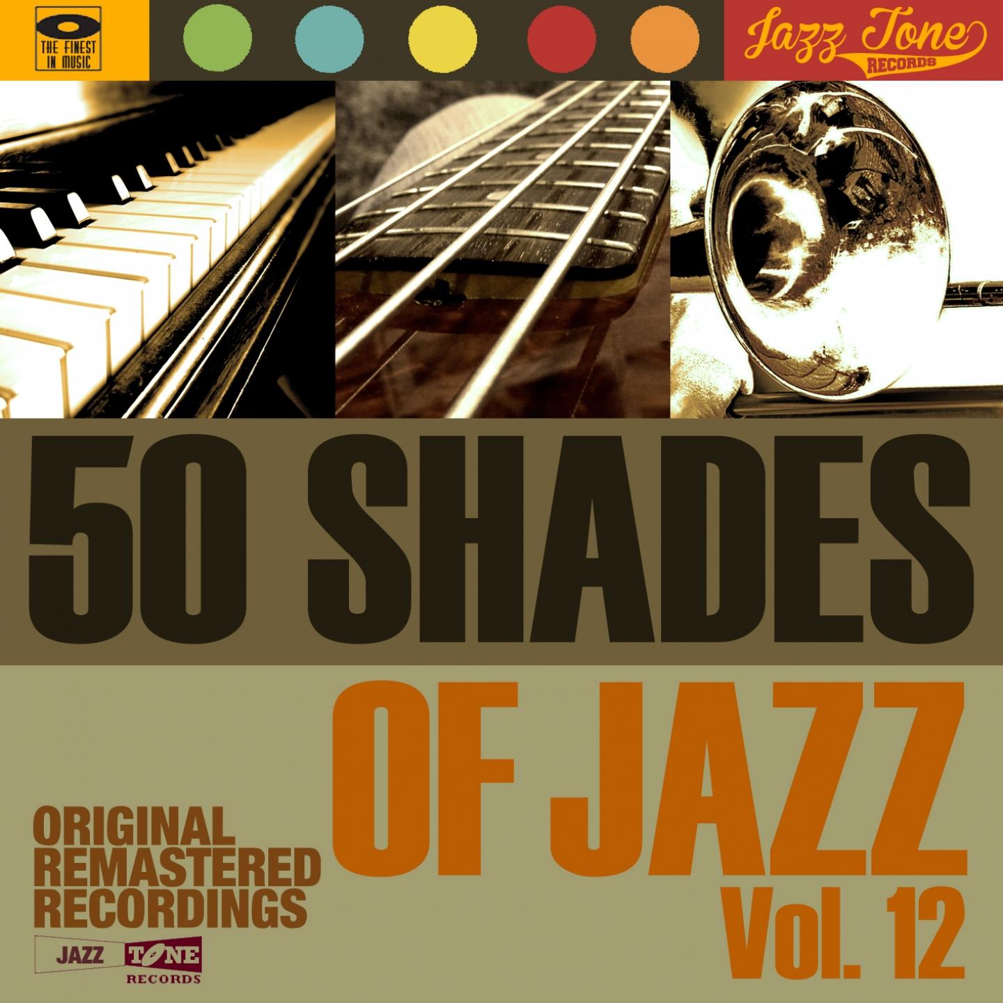 Постер альбома 50 Shades of Jazz, Vol. 12