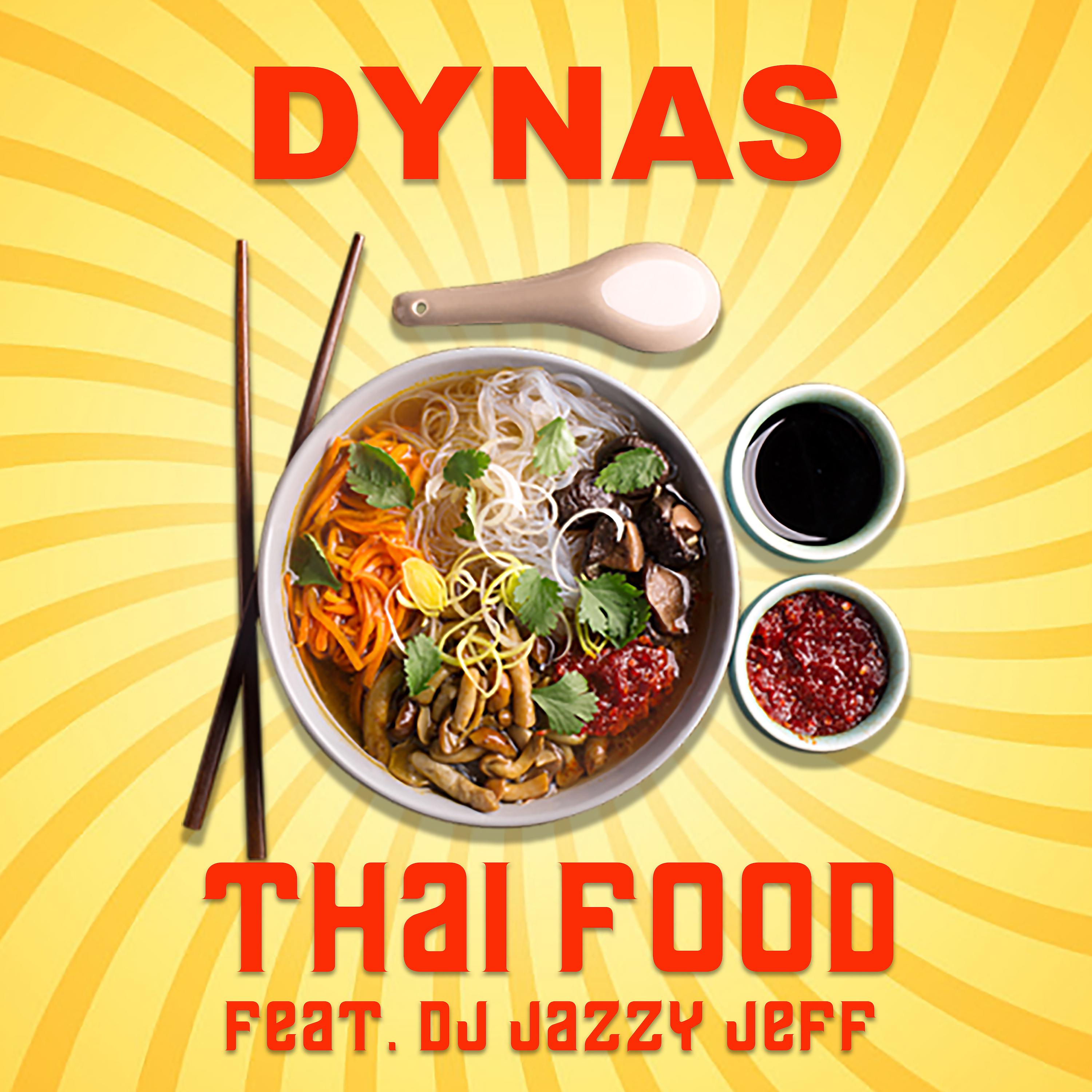 Постер альбома Thai Food (feat. DJ Jazzy Jeff)