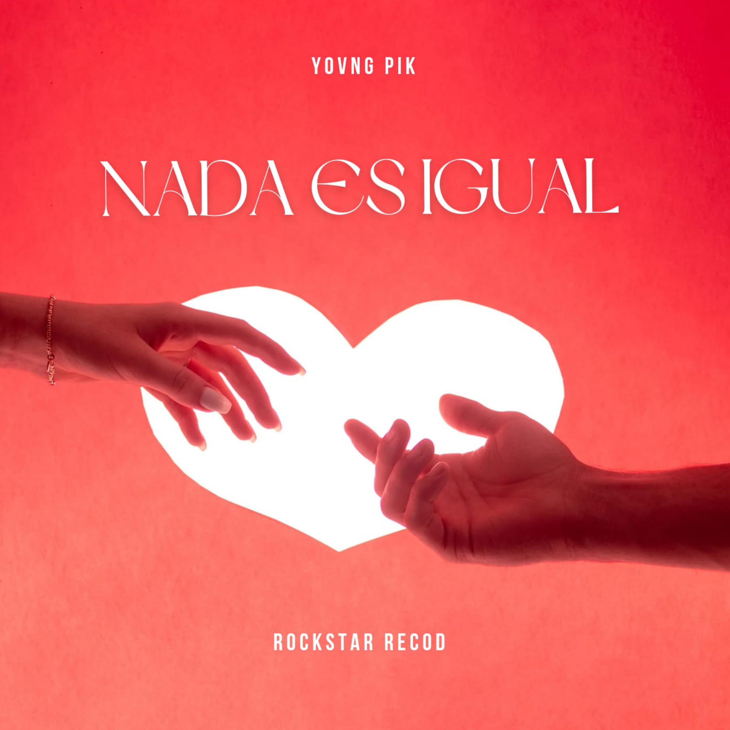 Постер альбома Nada Es Igual