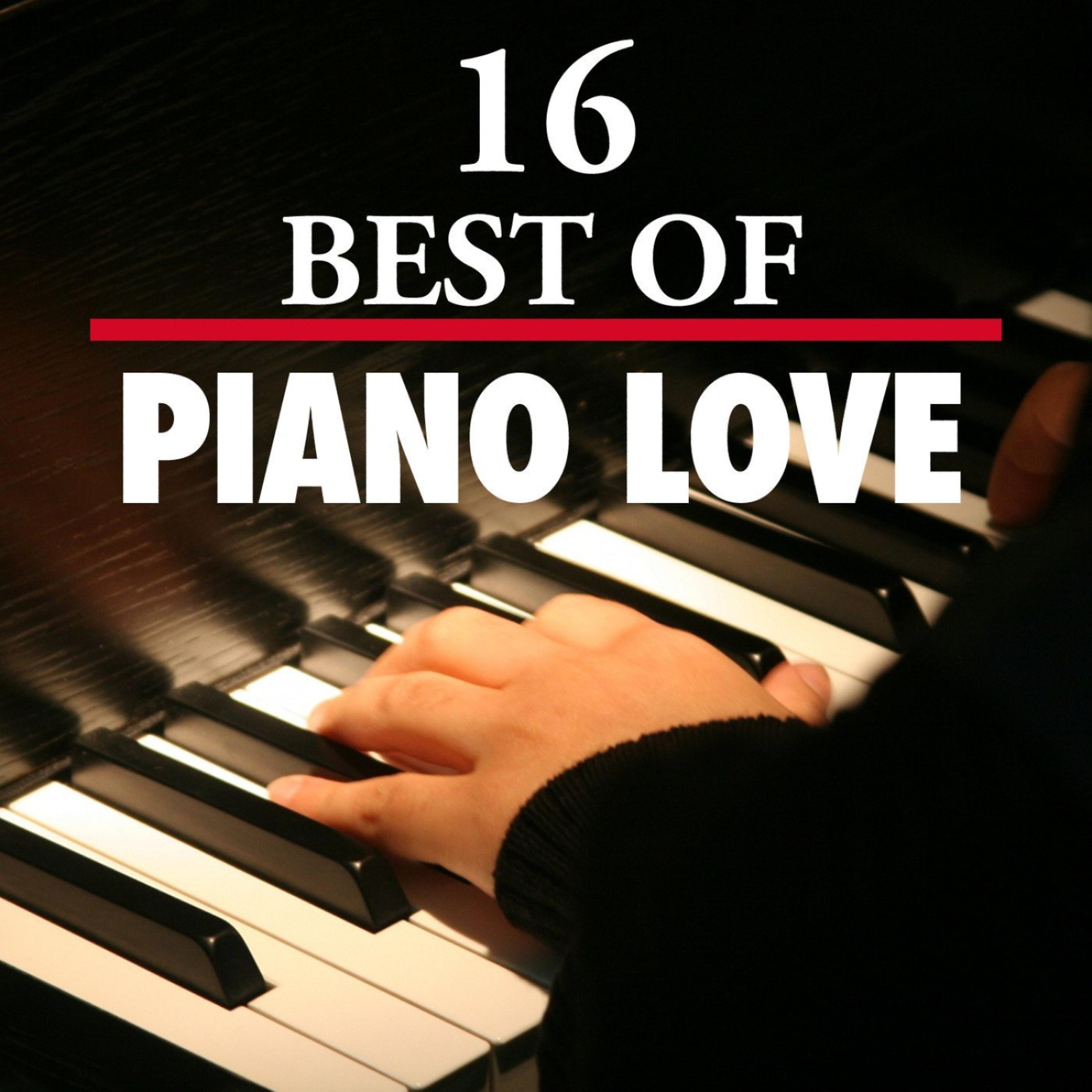 Постер альбома 16 Best Of Piano Love