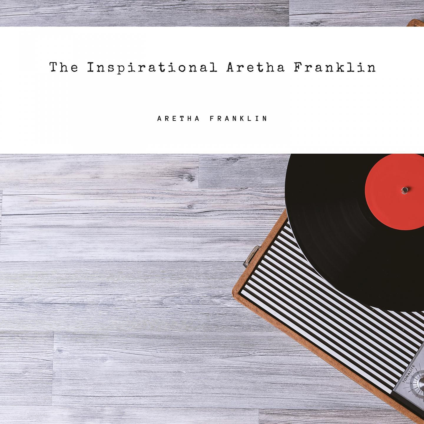 Постер альбома The Inspirational Aretha Franklin