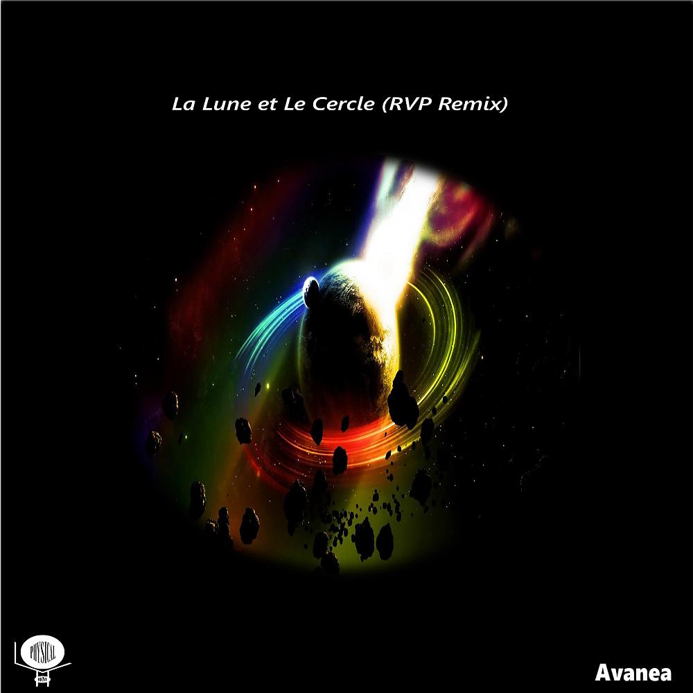 Постер альбома La Lune et Le Cercle (RVP Remix)