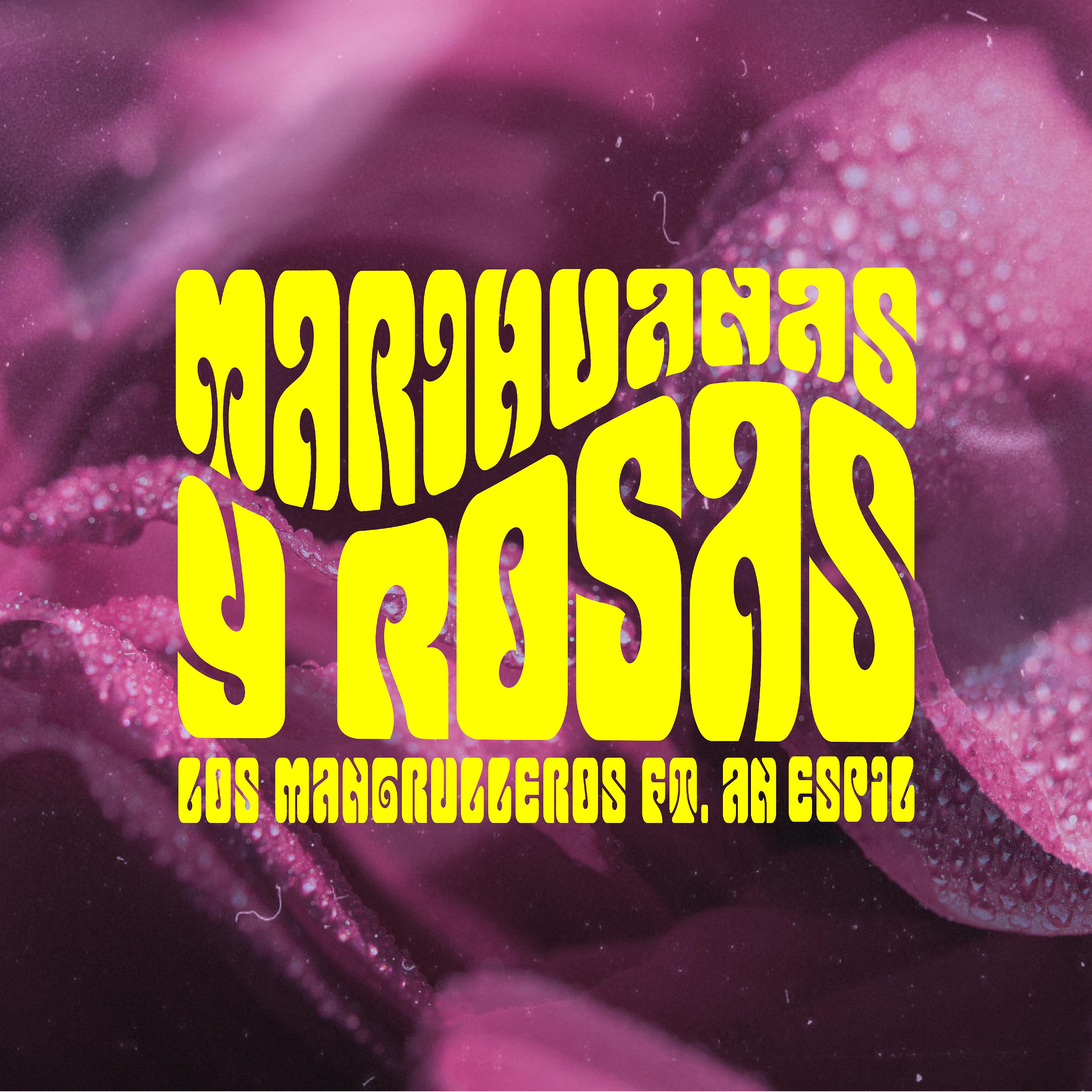 Постер альбома Marihuanas y Rosas