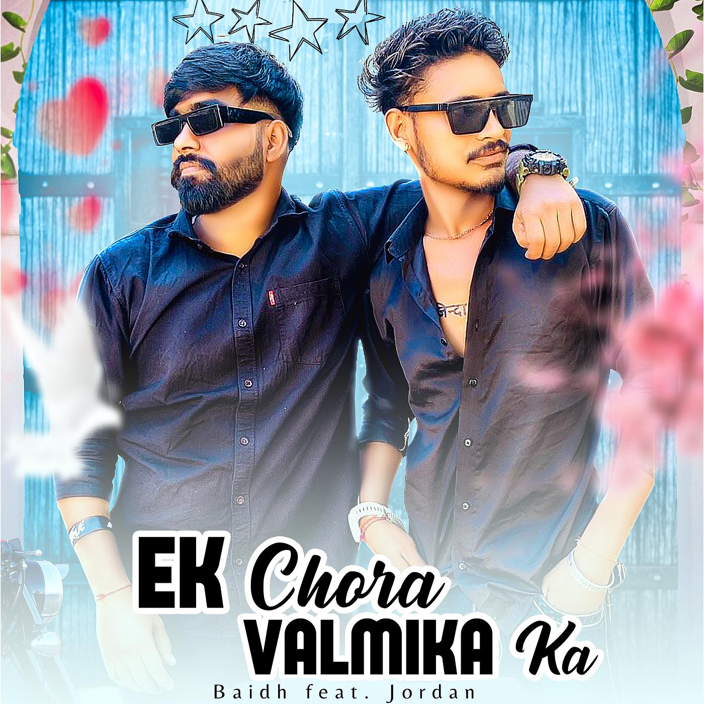 Постер альбома Ek Chora Valmika Ka