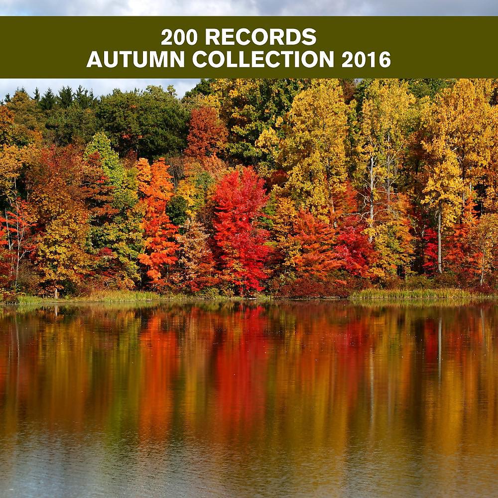 Постер альбома 200 Records Autumn Collection 2016