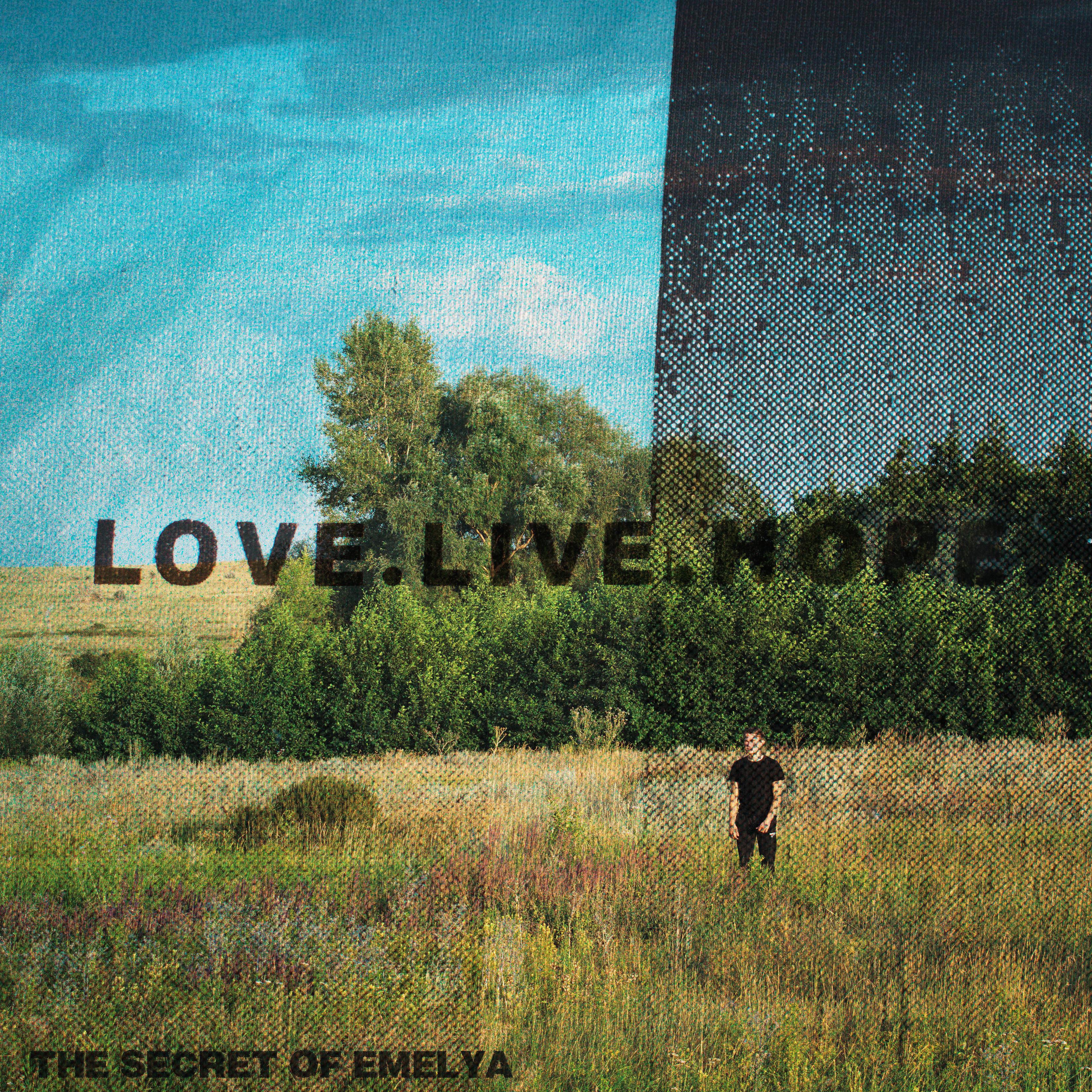 Постер альбома Love. Live. Hope.