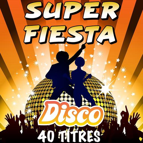 Постер альбома Super Fiesta Disco