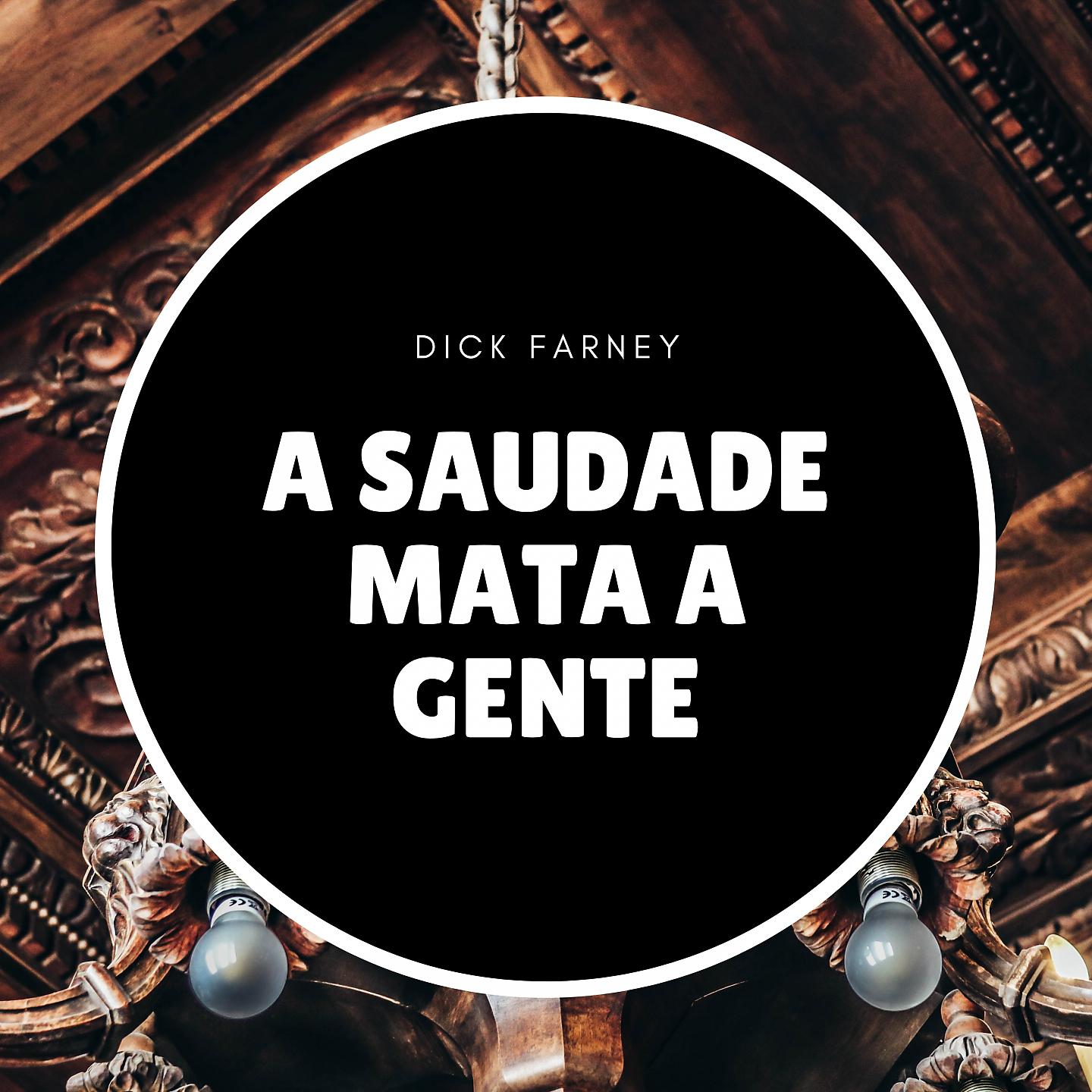Постер альбома A Saudade Mata a Gente