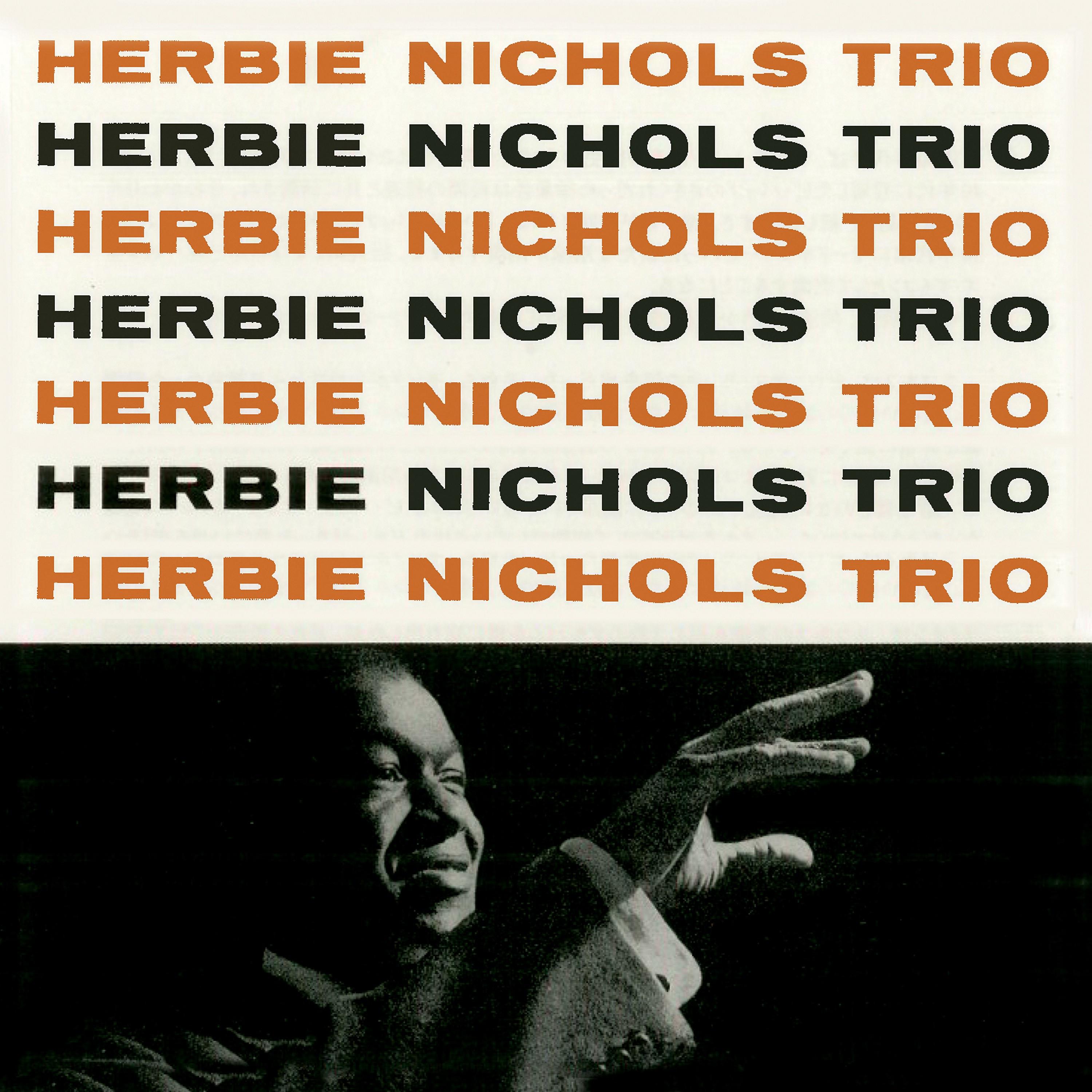 Постер альбома Hebie Nichols Trio (Remastered)