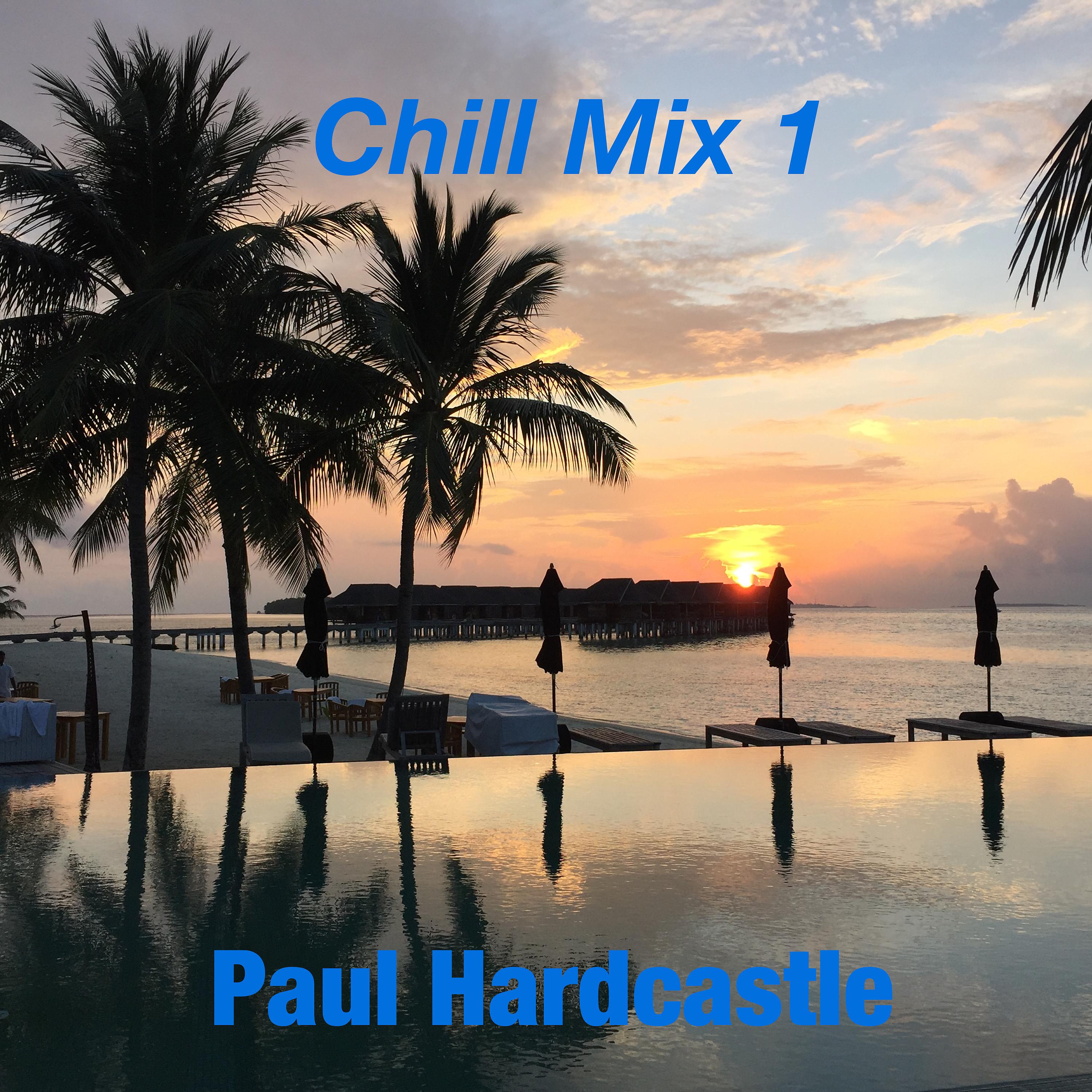 Постер альбома Chill Mix 1