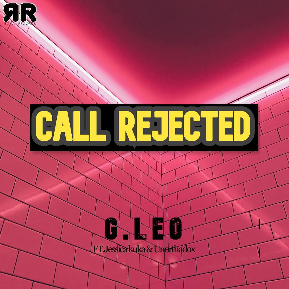 Постер альбома Call Rejected