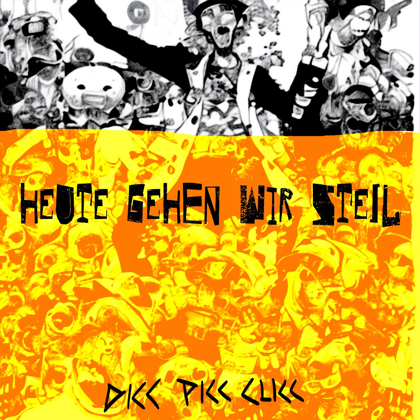 Постер альбома Heute Gehen Wir Steil