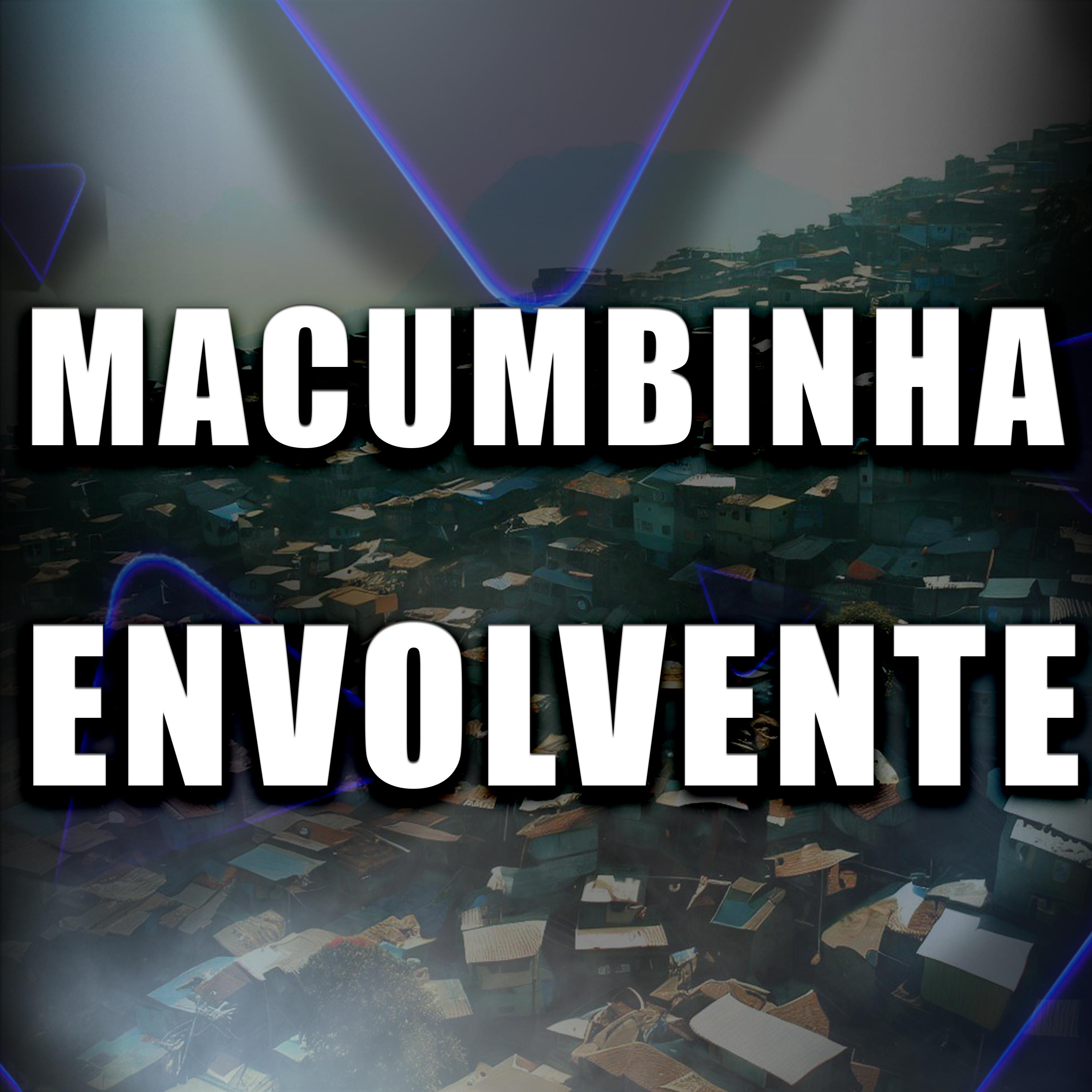 Постер альбома Macumbinha Envolvente