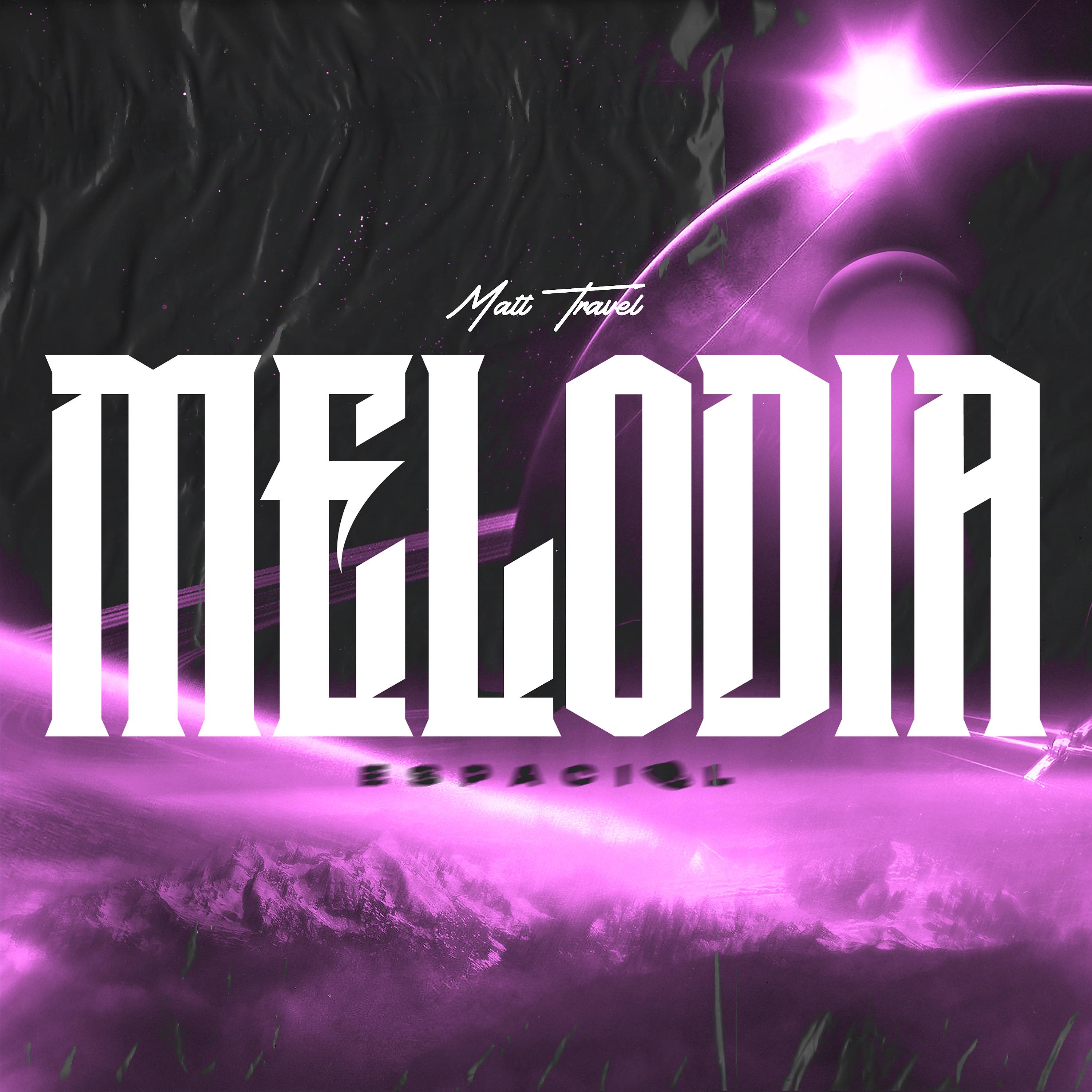 Постер альбома Melodía Espacial