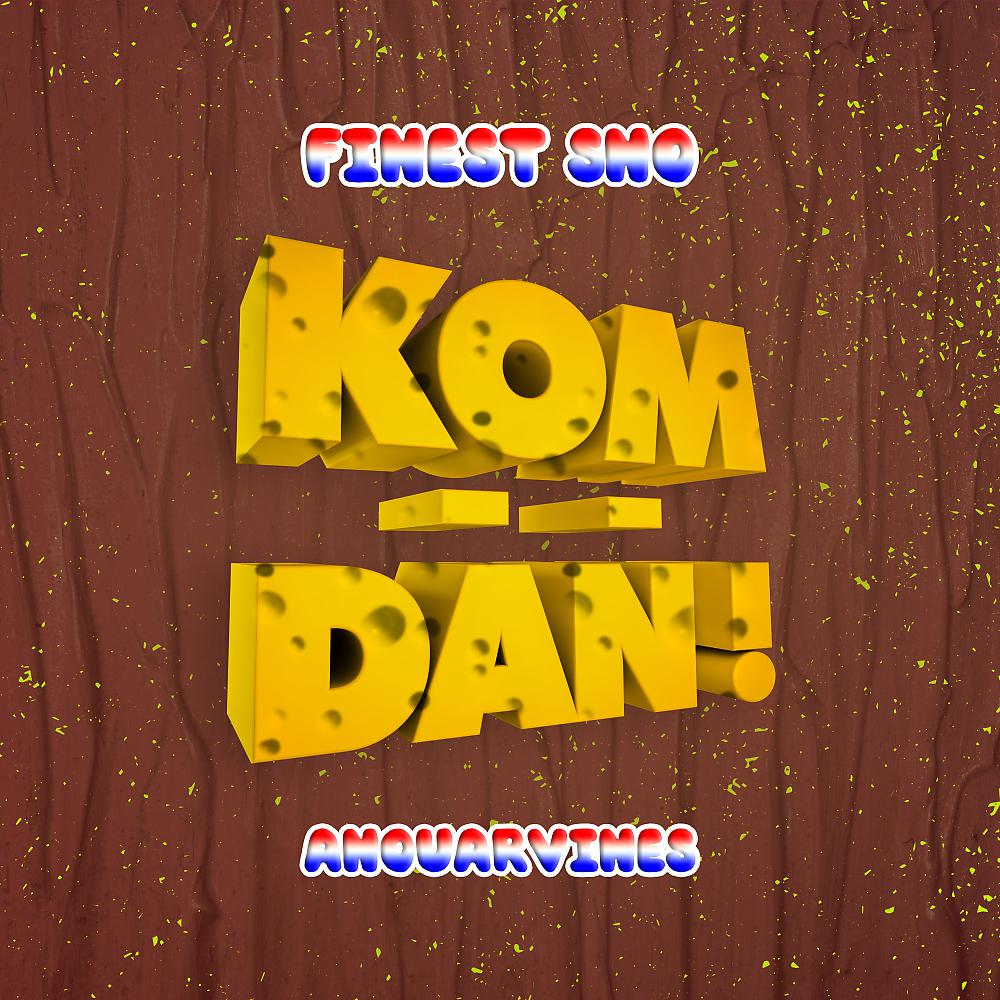 Постер альбома Kom Dan