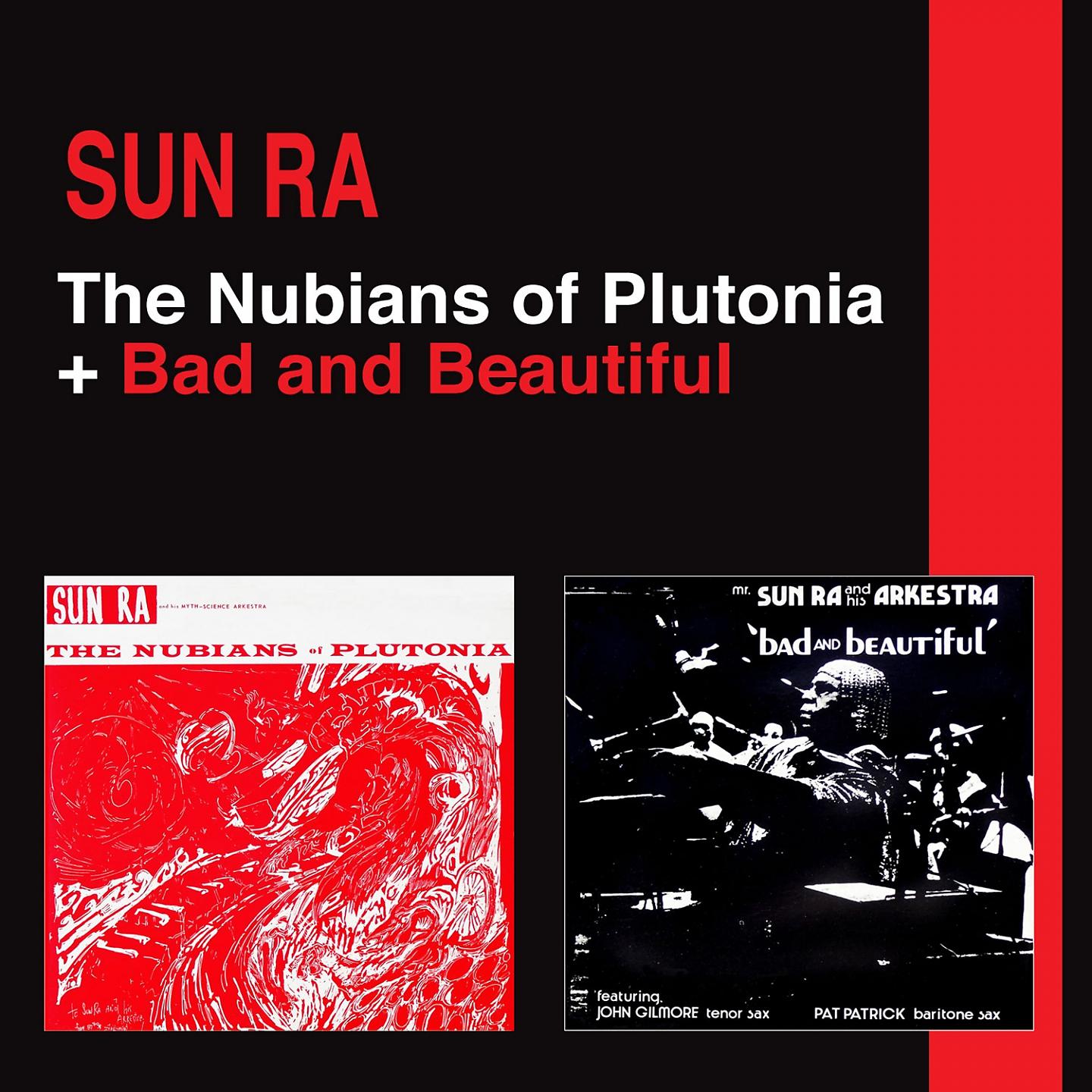 Постер альбома The Nubians of Plutonia + Bad and Beautiful