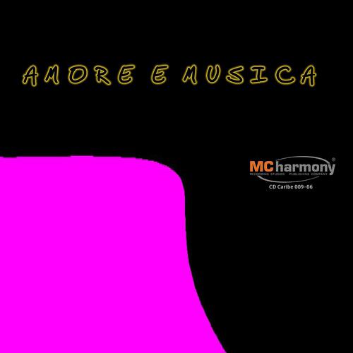 Постер альбома Amore e musica