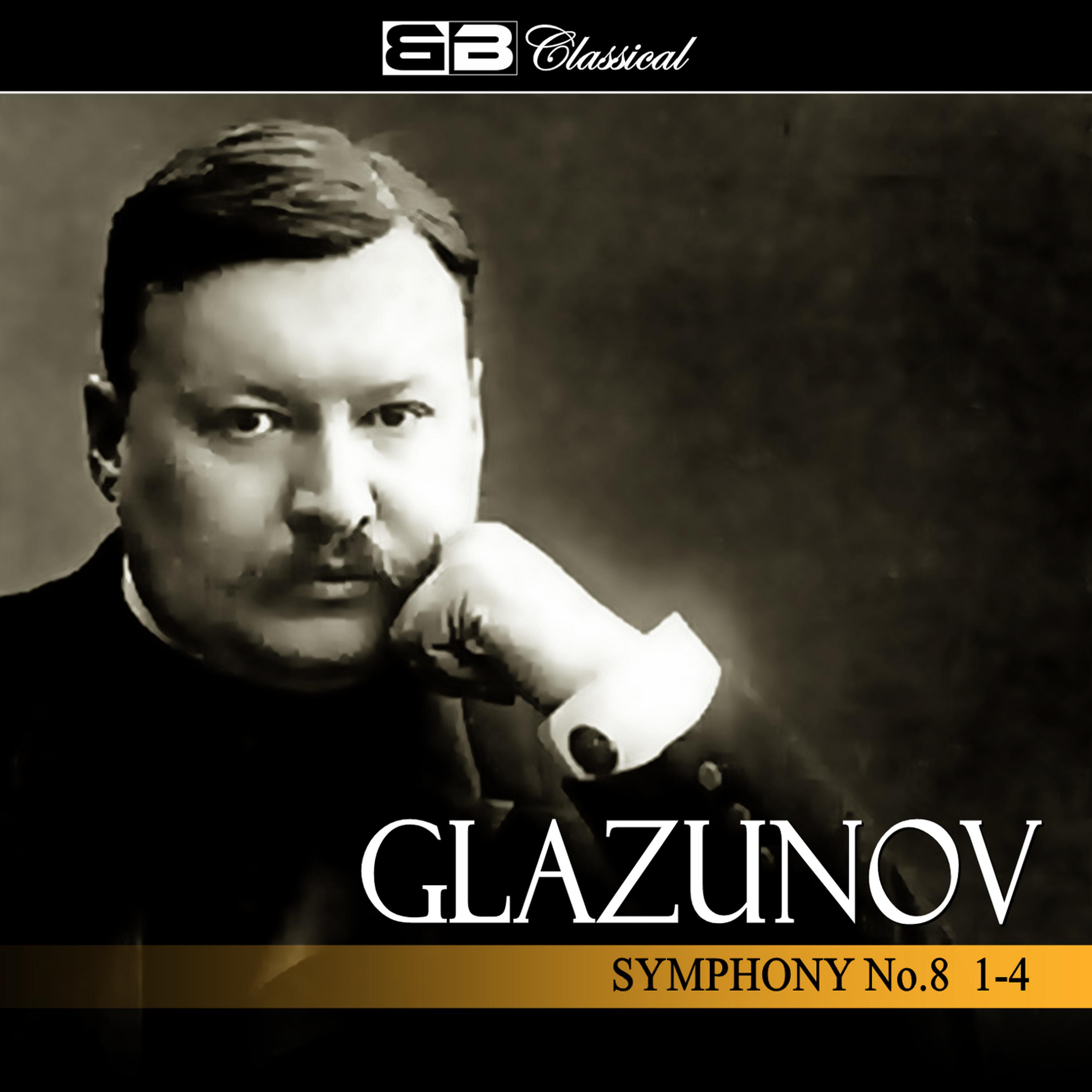 Постер альбома Glazunov Symphony No. 8: 1-4