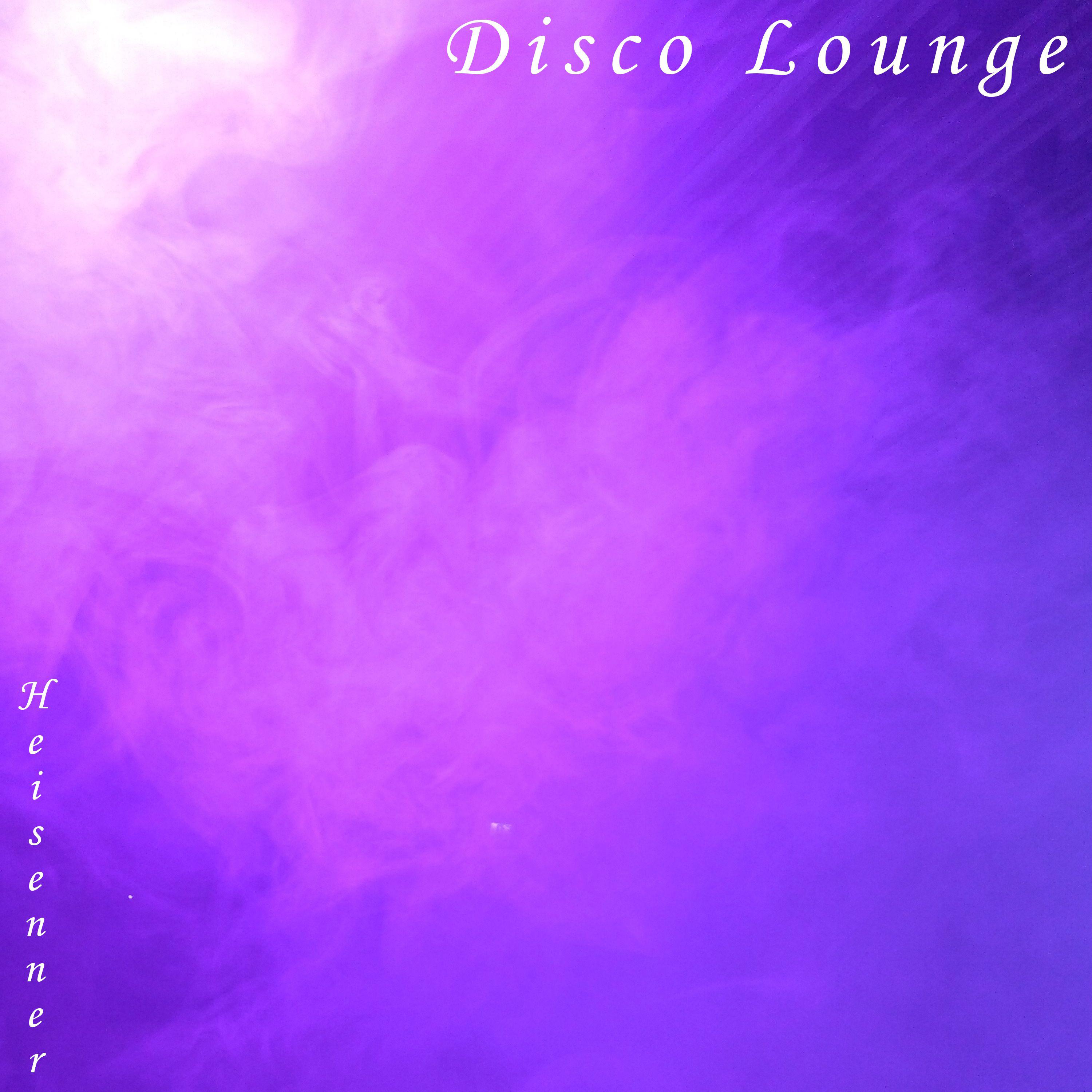 Постер альбома Disco Lounge
