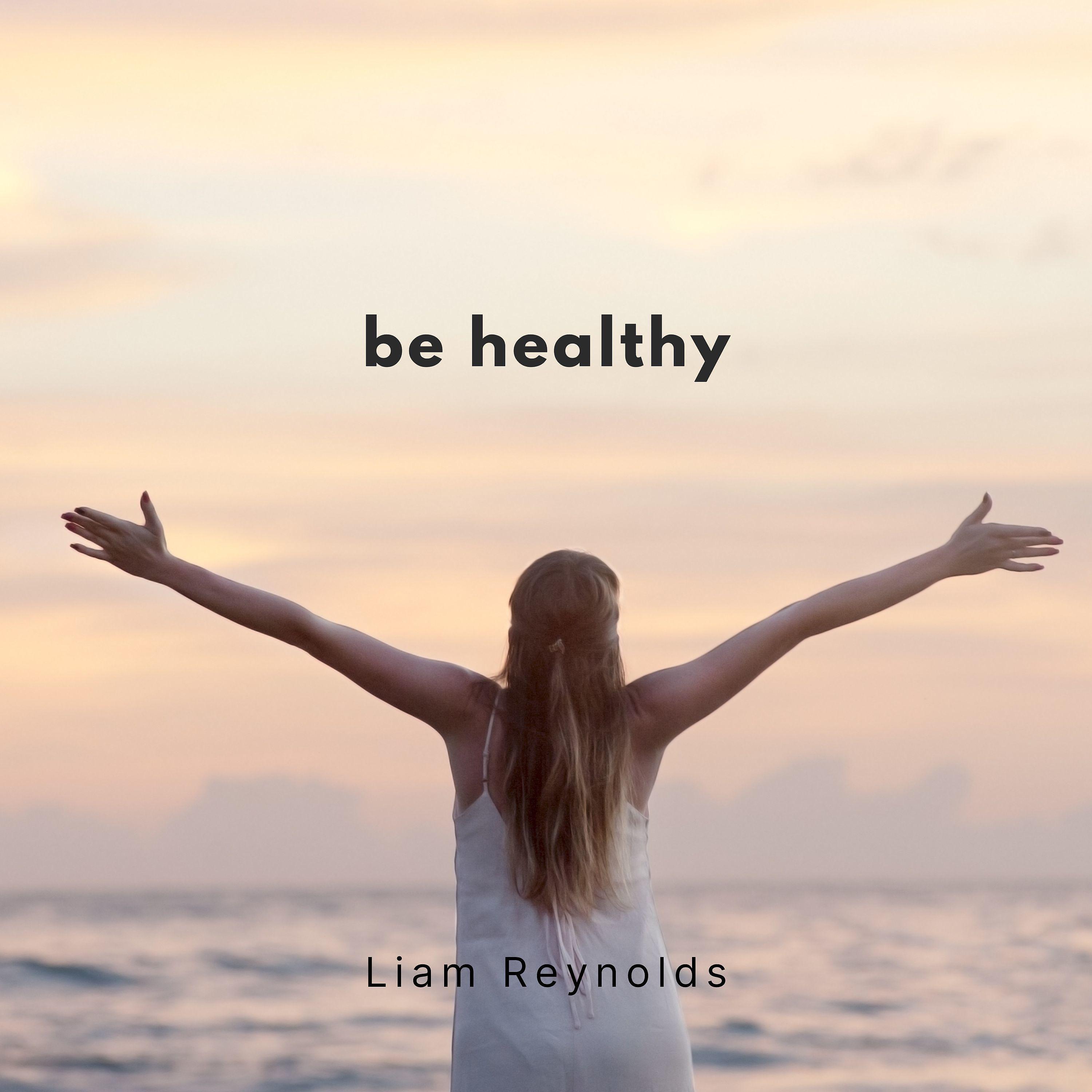 Постер альбома Be Healthy