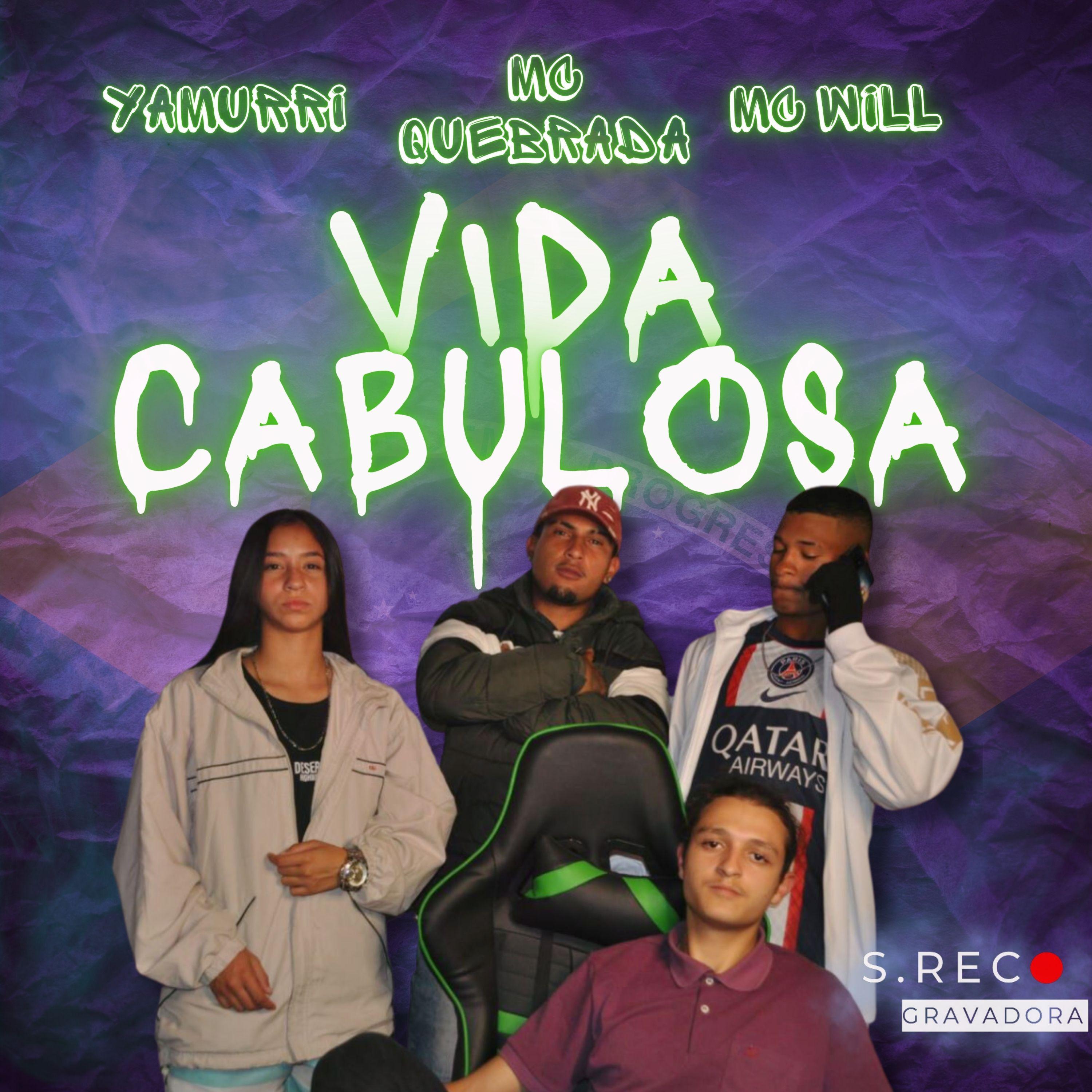 Постер альбома Vida Cabulosa