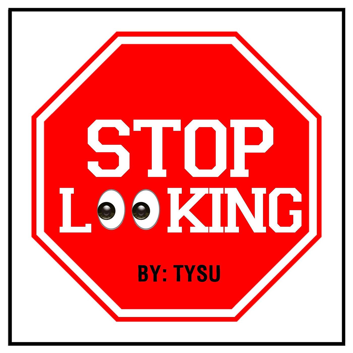 Постер альбома Stop Looking