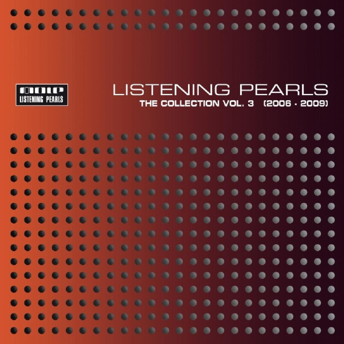 Постер альбома Mole Listening Pearls - The Collection Vol. 3 (2006 - 2009)