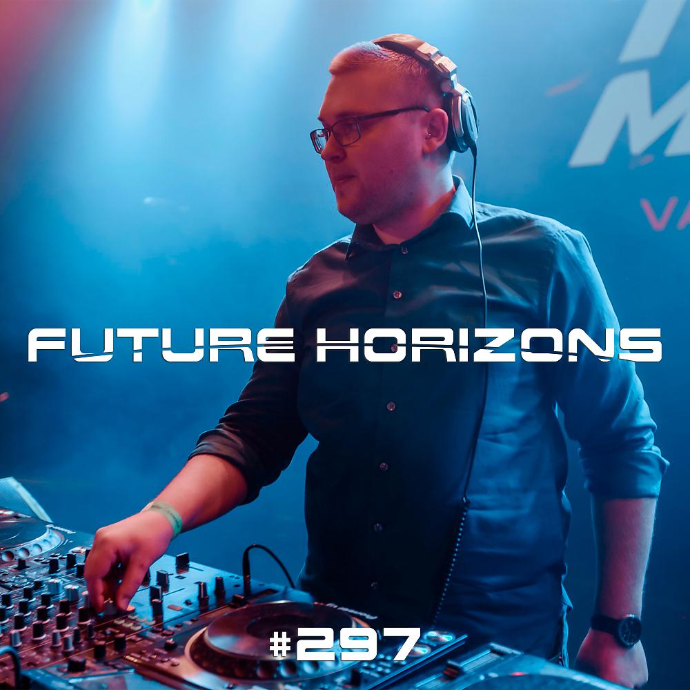 Постер альбома Future Horizons 297