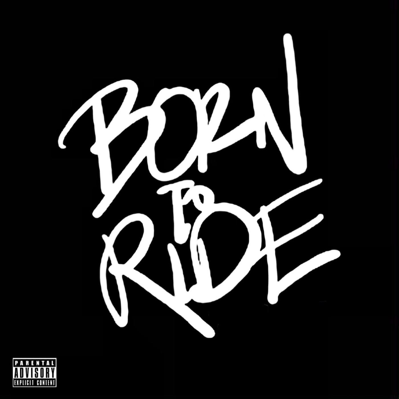 Постер альбома Born to Ride