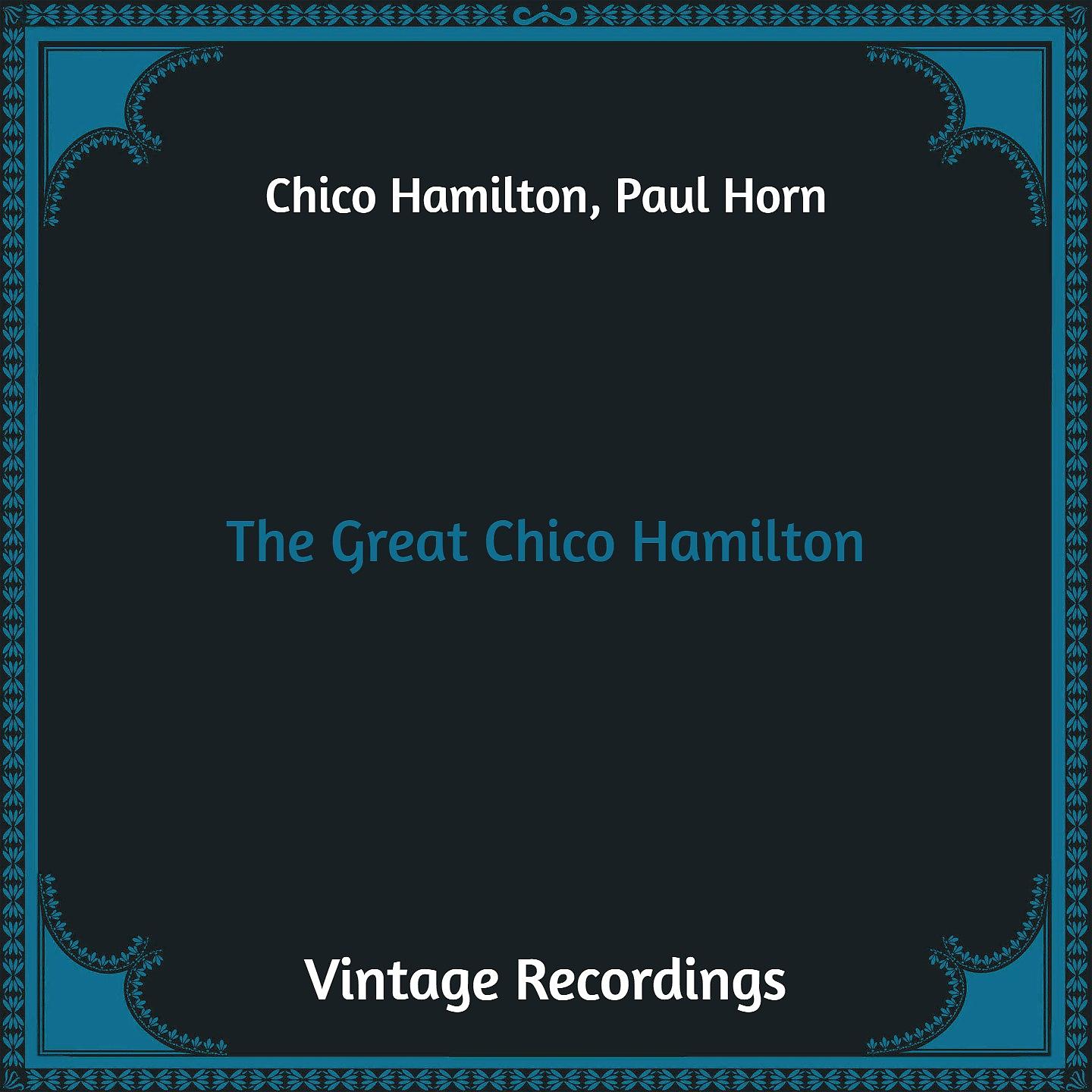 Постер альбома The Great Chico Hamilton