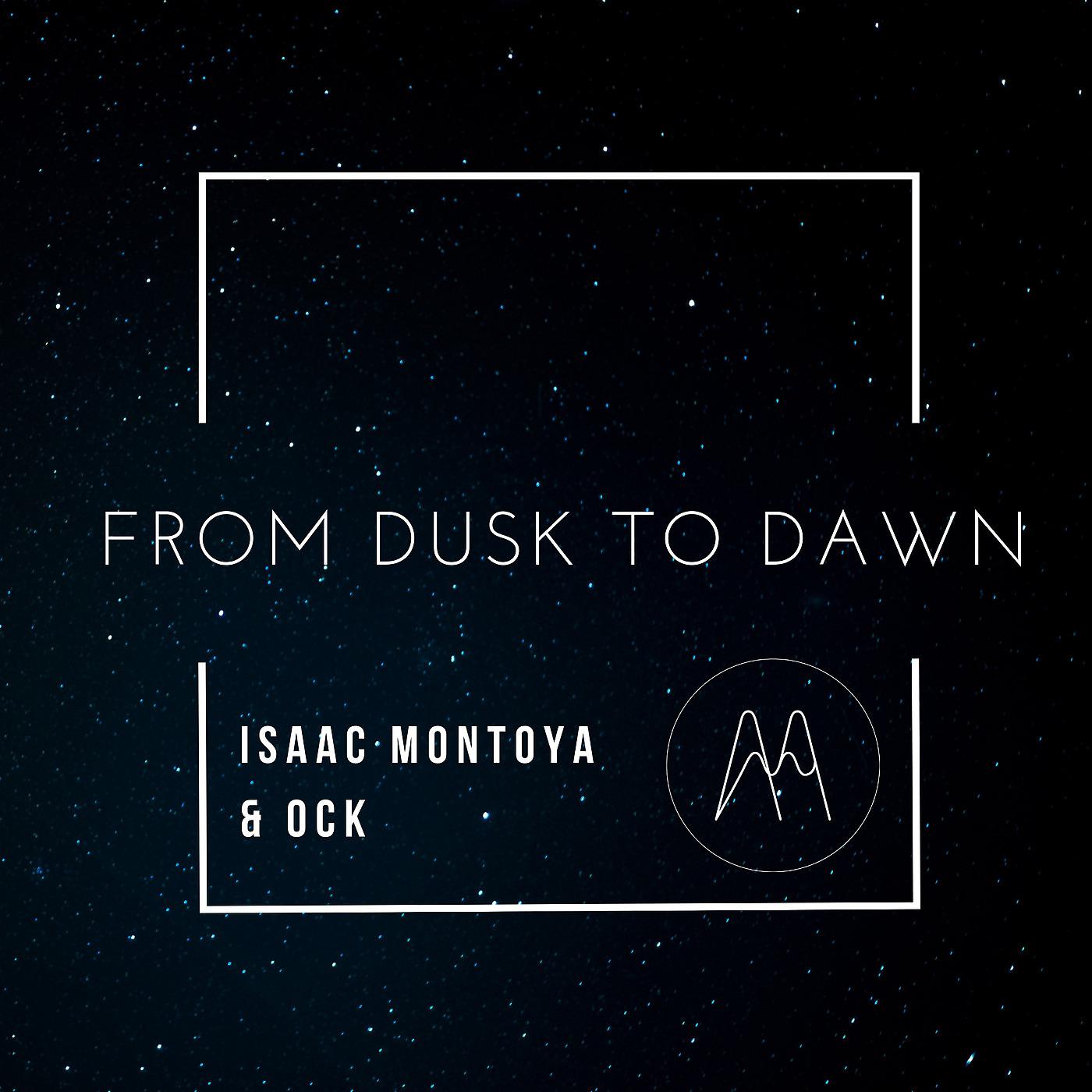 Постер альбома From Dusk to Dawn - Single