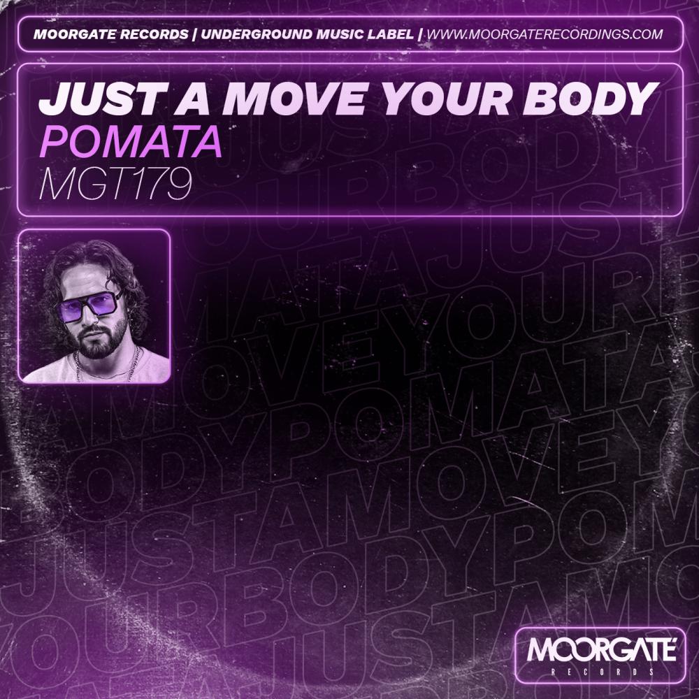 Постер альбома Just A Move Your Body