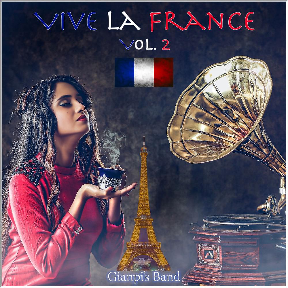 Постер альбома Vive la France, Vol. 2