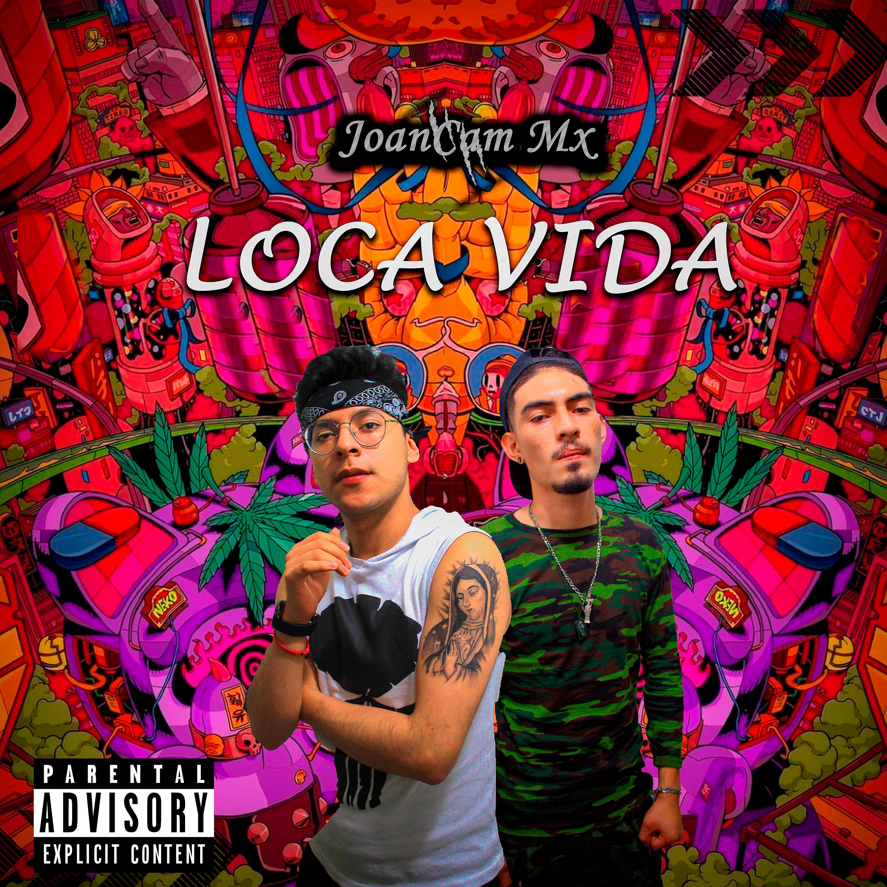 Постер альбома Loca Vida