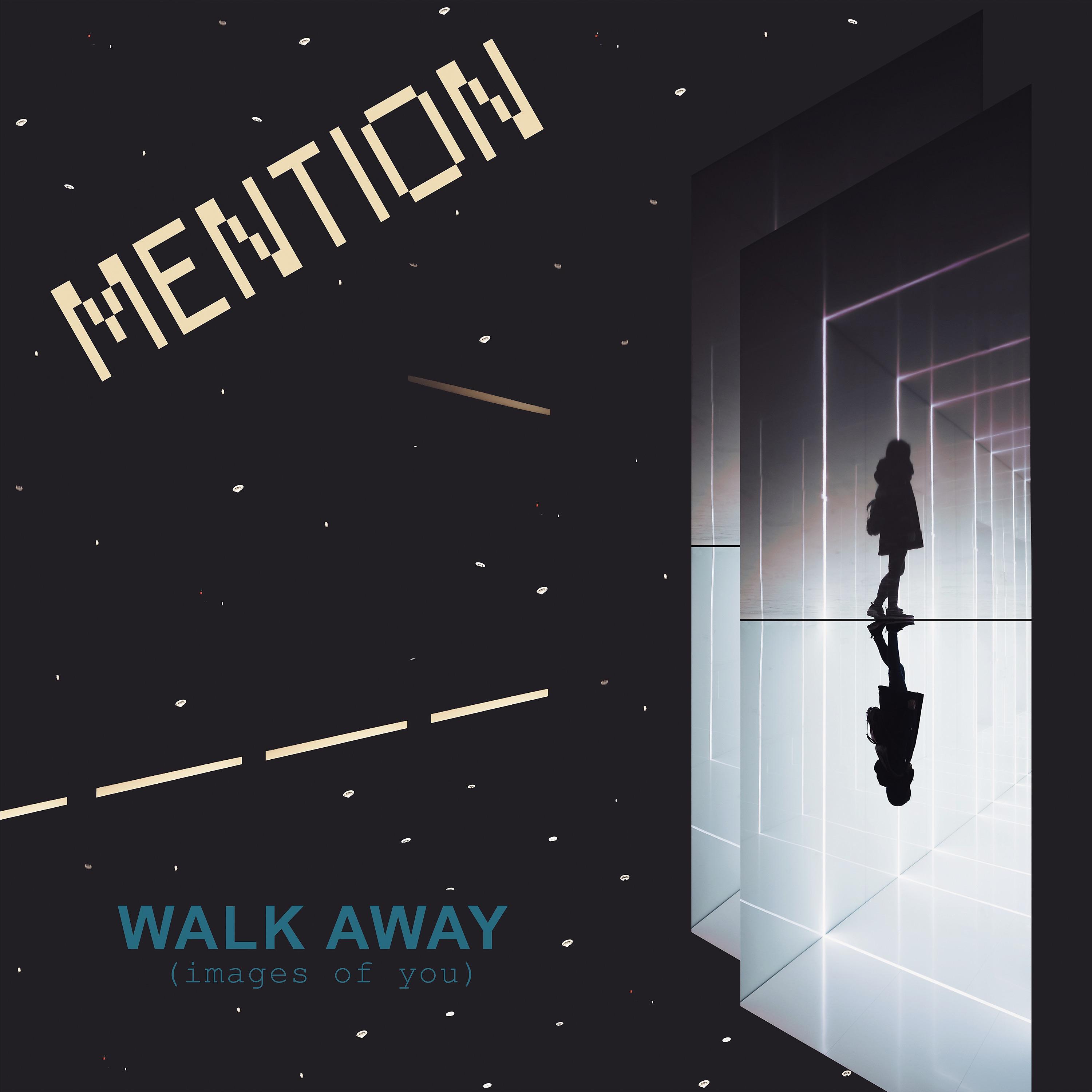 Постер альбома Walk Away (Images of You)