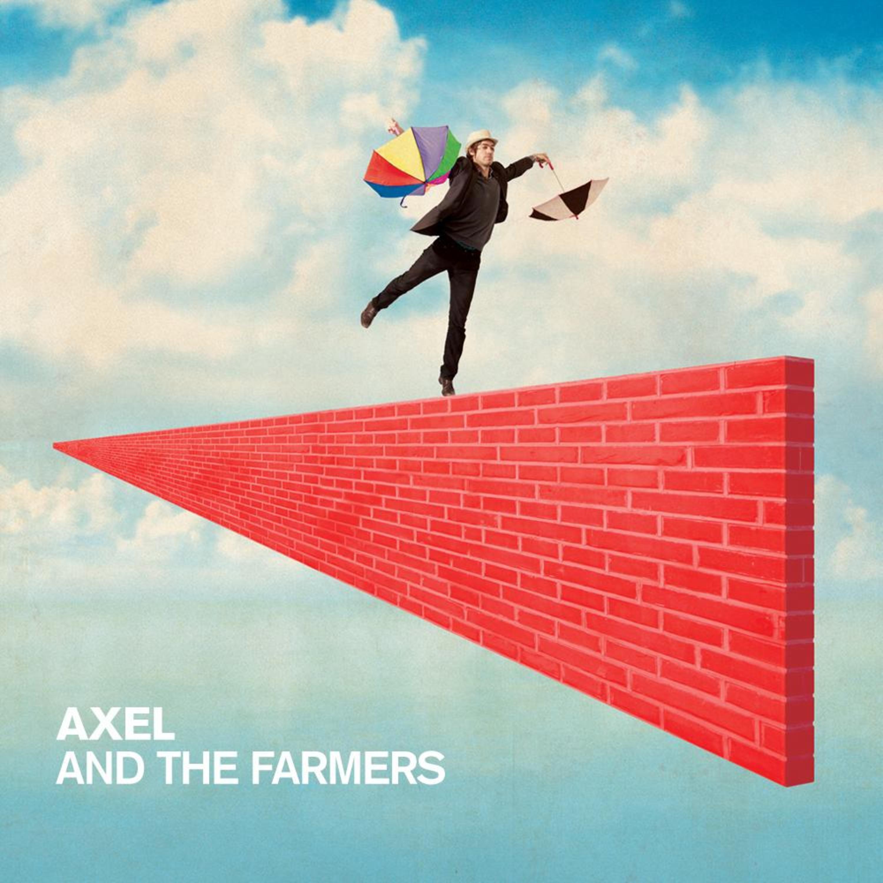 Постер альбома Axel and the Farmers