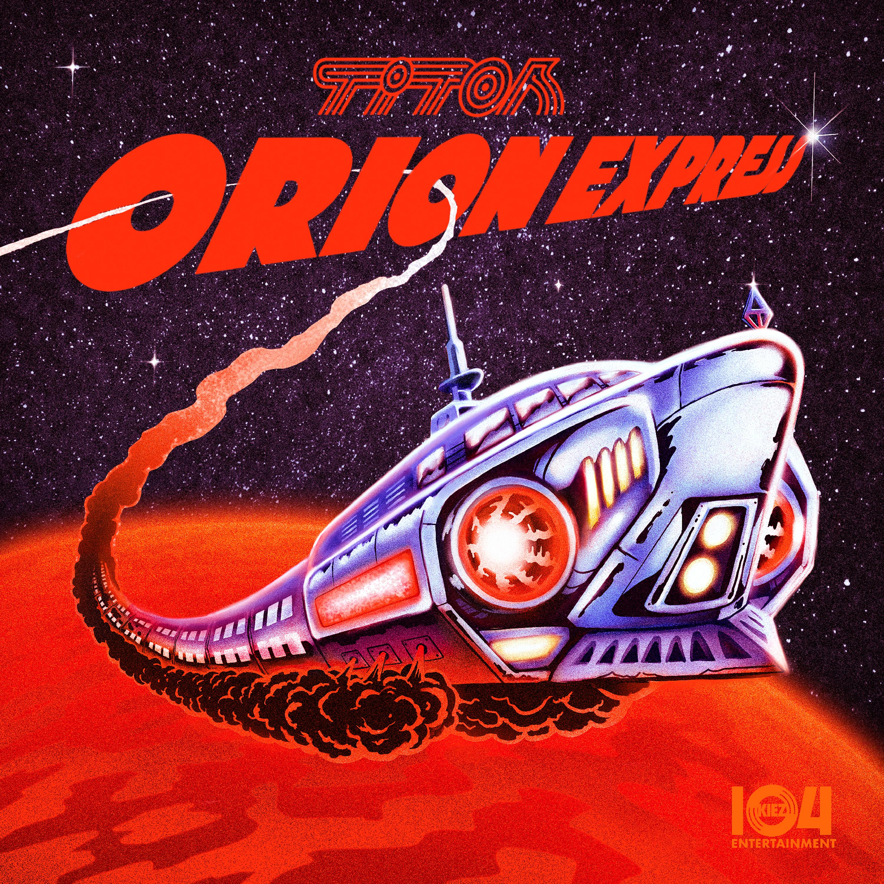 Постер альбома Tito​`​s Orion Express