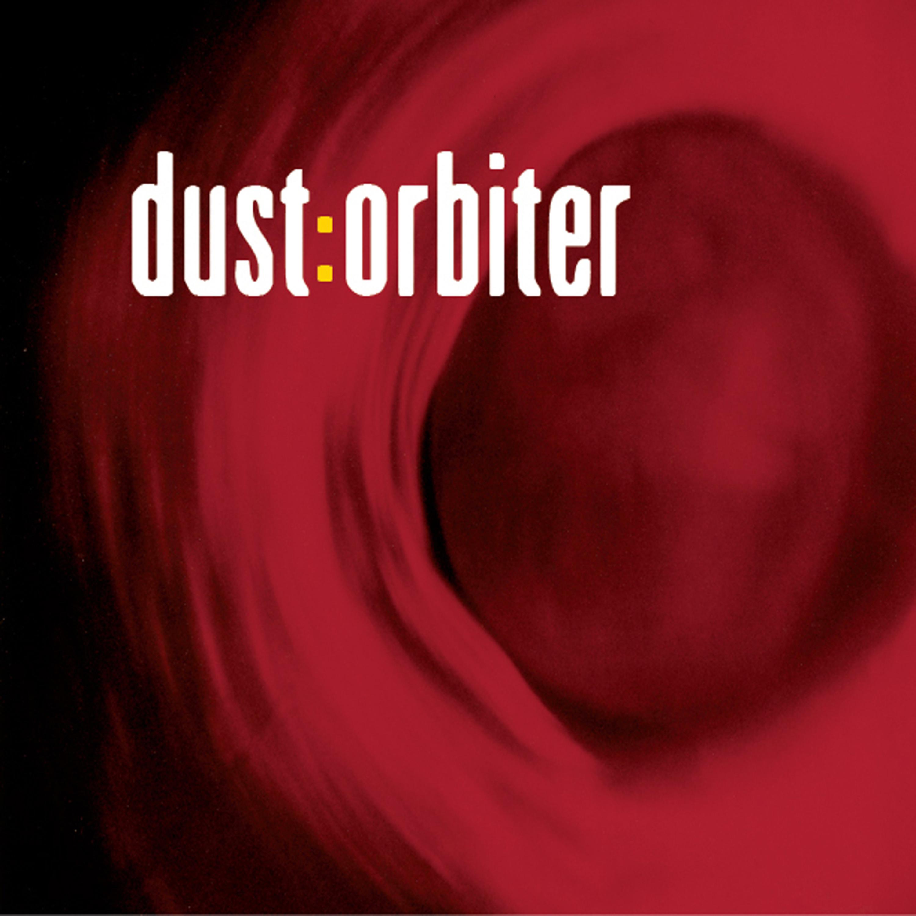 Постер альбома Dust: Orbiter