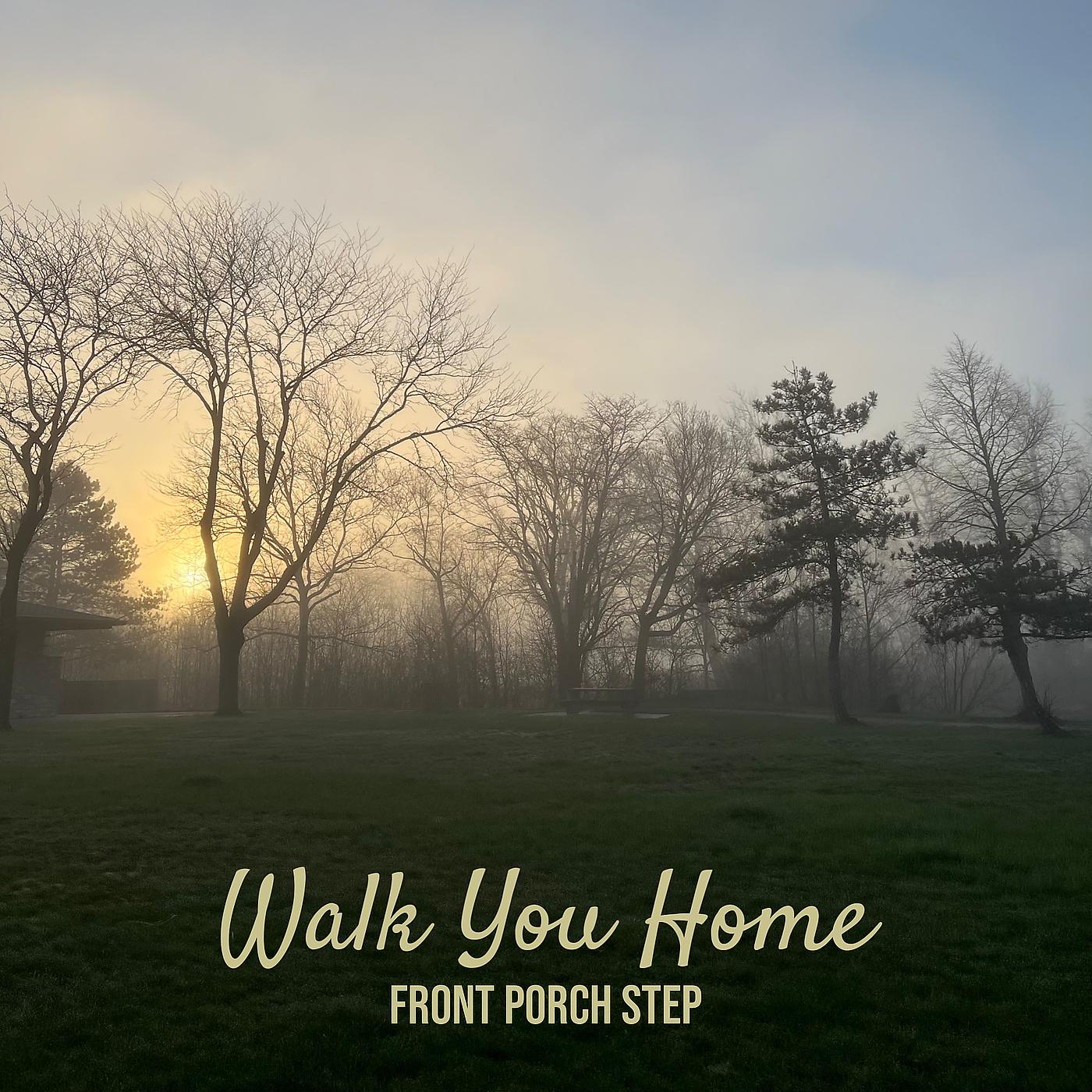 Постер альбома Walk You Home
