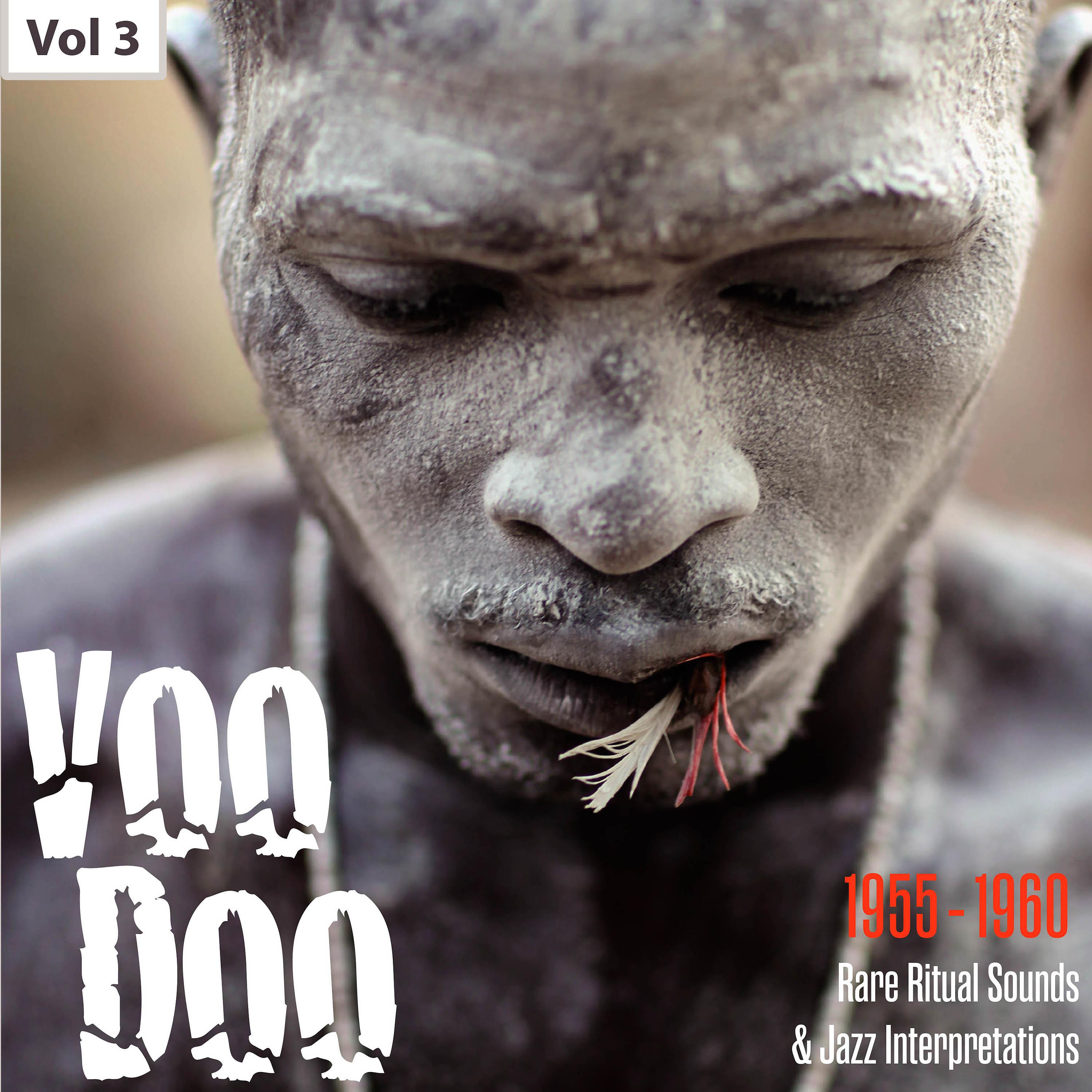 Постер альбома Voodoo - Rare Ritual Sounds & Jazz Interpretations, Vol. 3