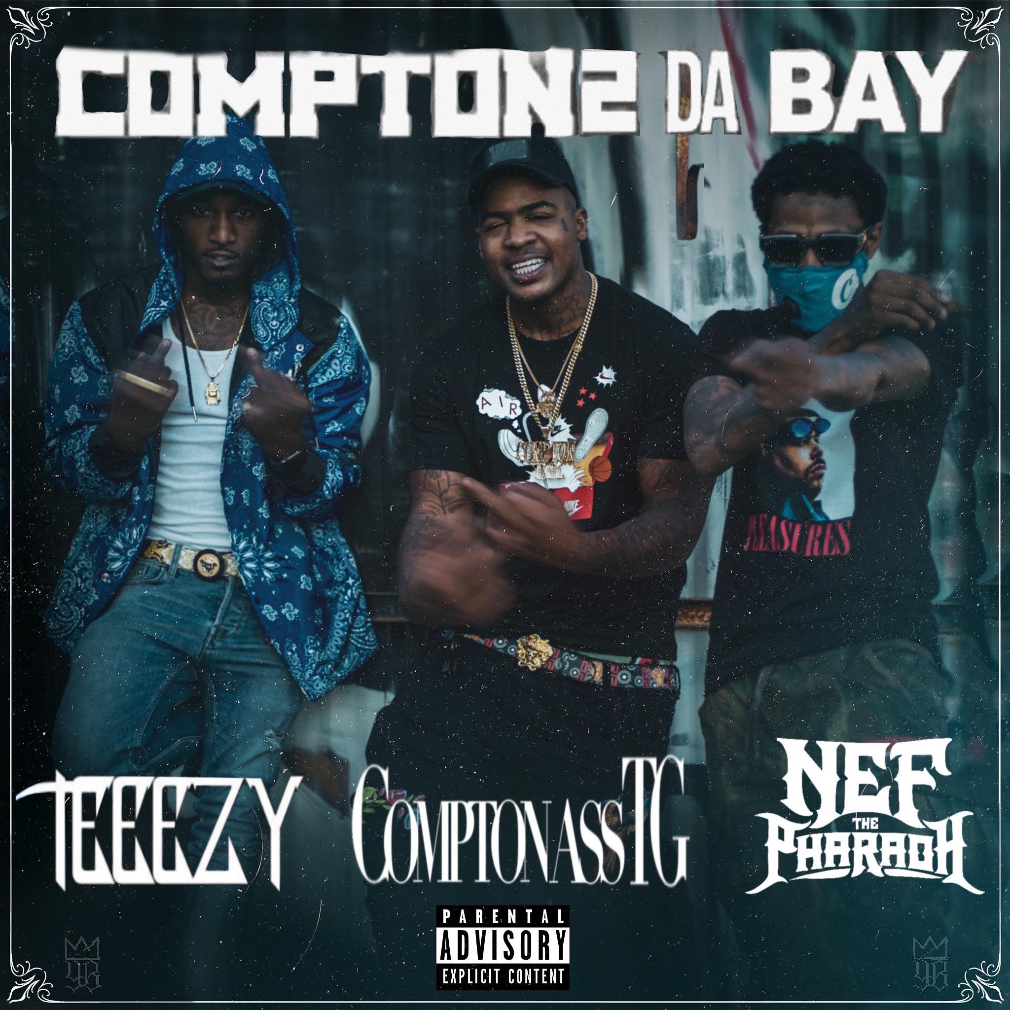 Постер альбома Compton 2 Da Bay