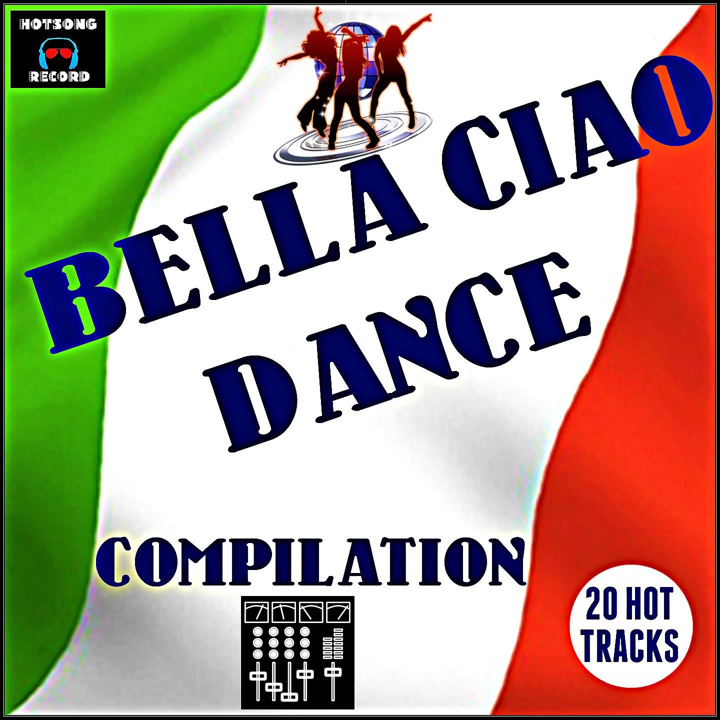 Постер альбома Bella Ciao Dance Compilation