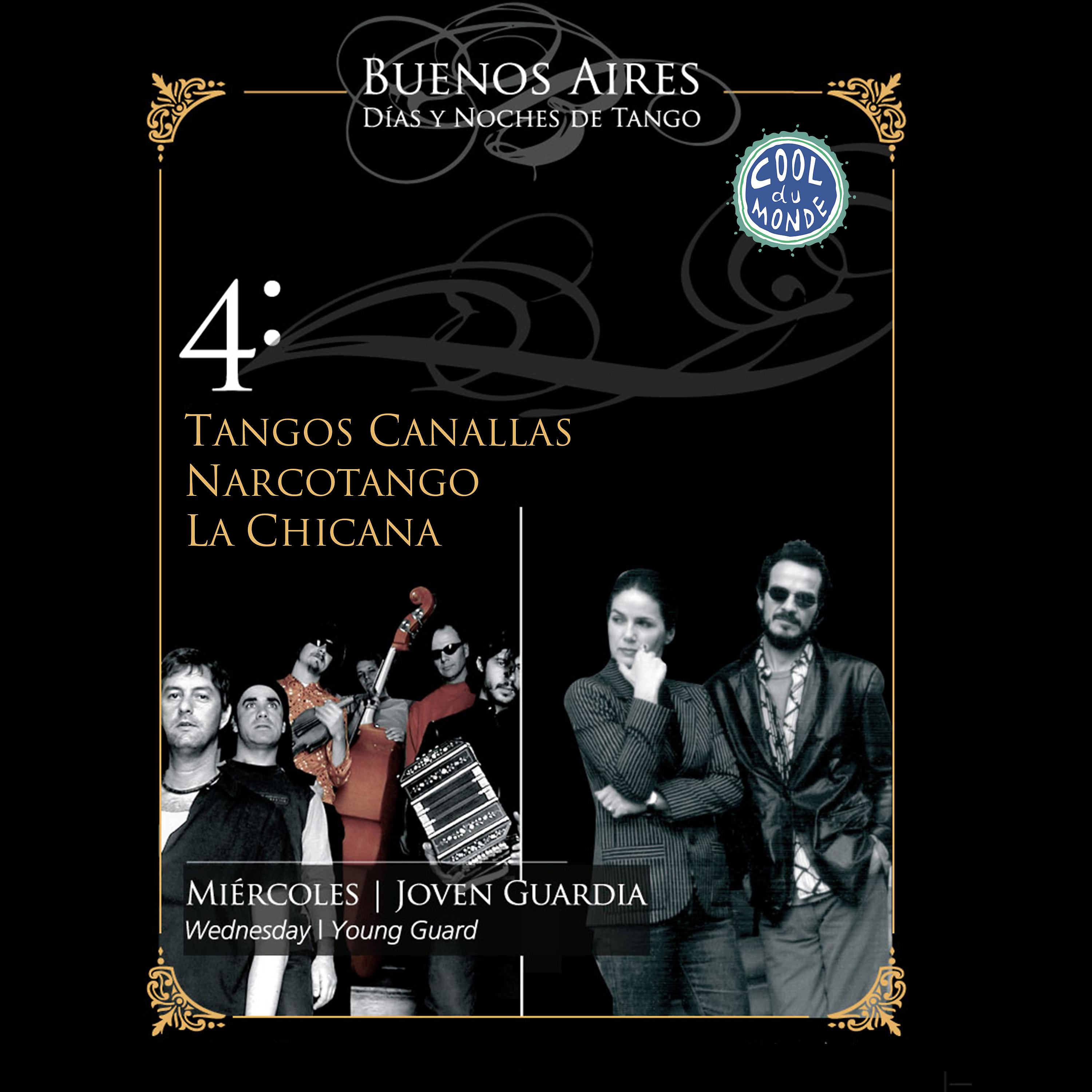 Постер альбома Buenos Aires, Días y Noches de Tango: Miércoles / Joven Guardia (En Vivo)