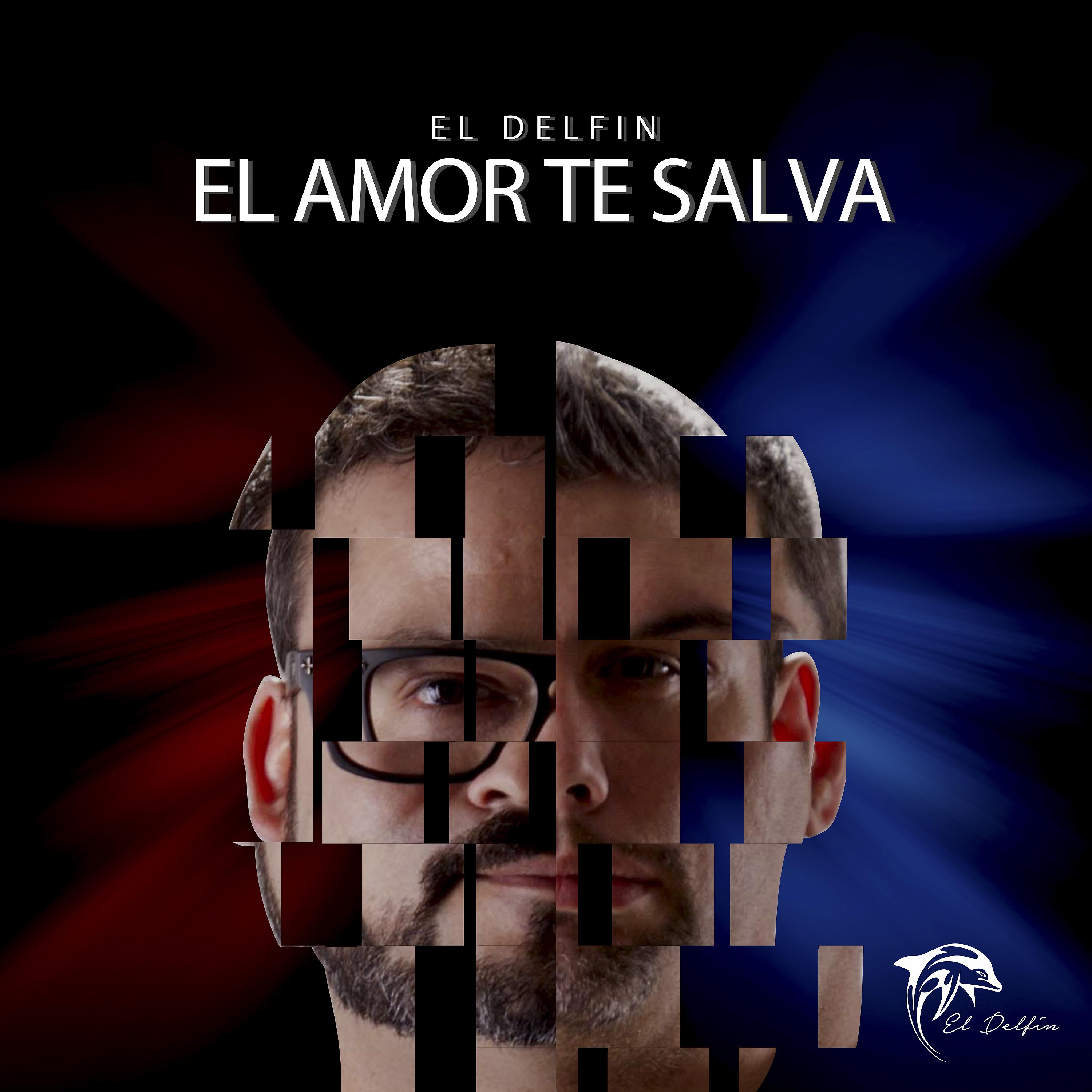 Постер альбома El Amor Te Salva