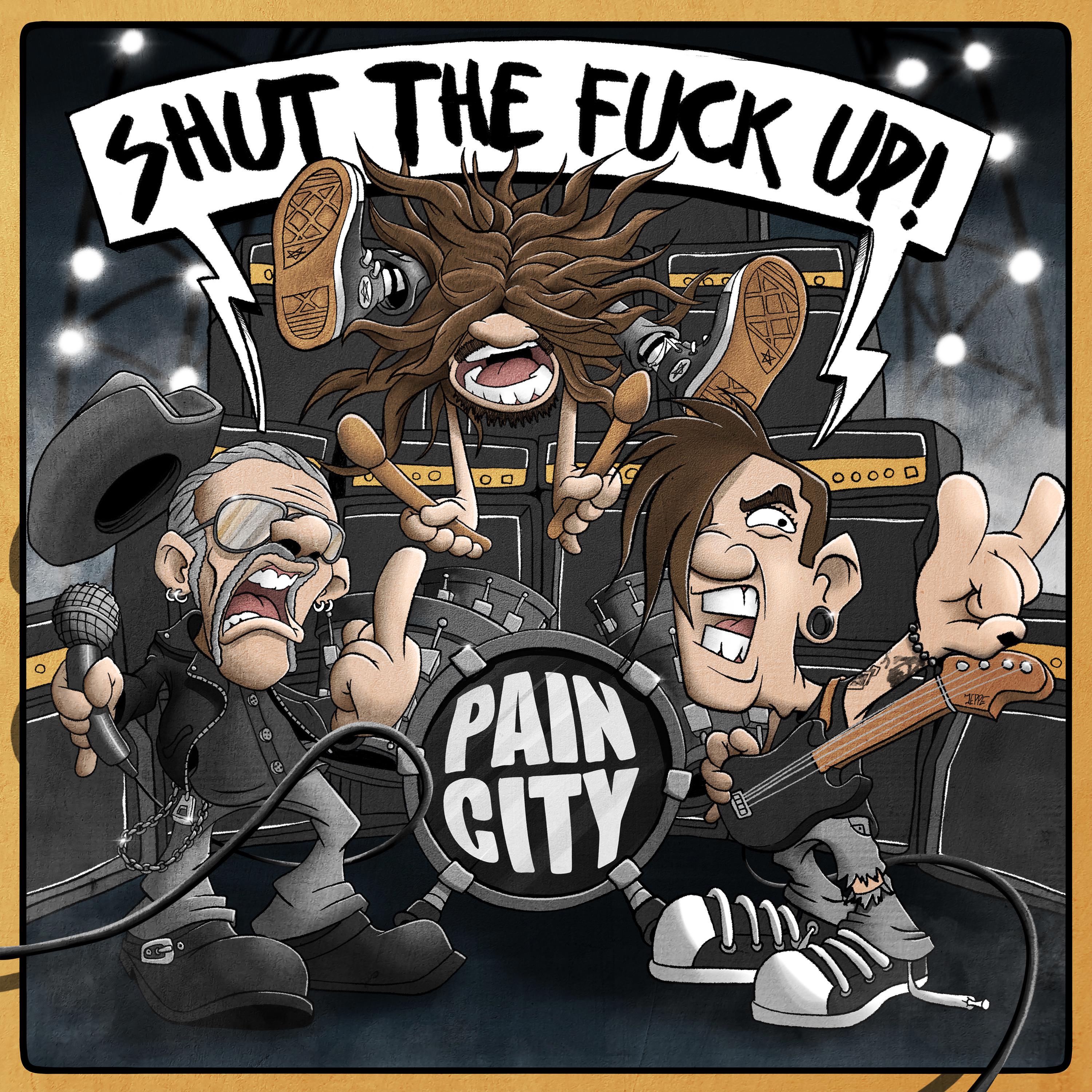Постер альбома Shut The Fuck Up!