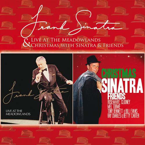 Постер альбома Live At The Meadowlands & Christmas With Sinatra & Friends
