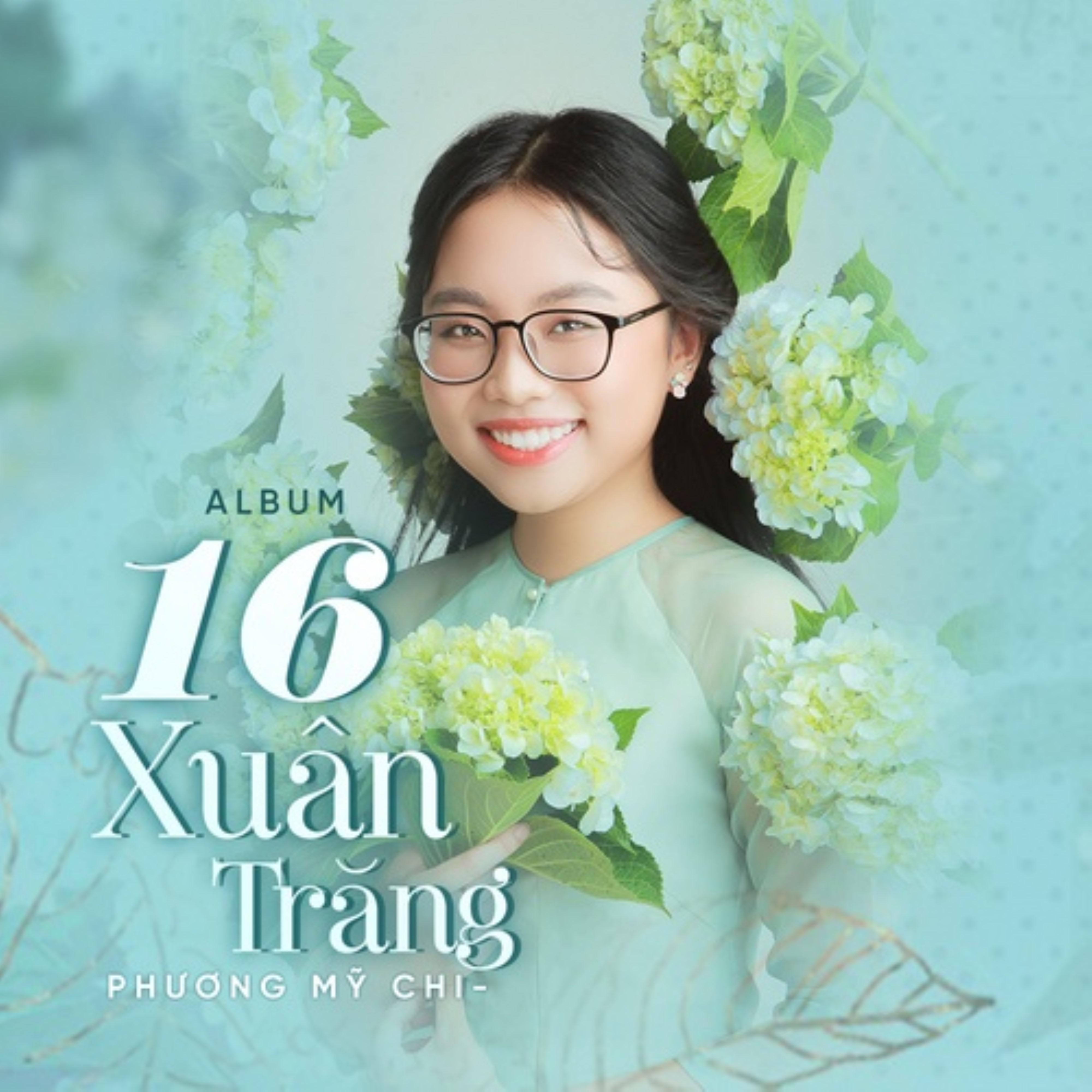 Постер альбома 16 Xuân Trăng