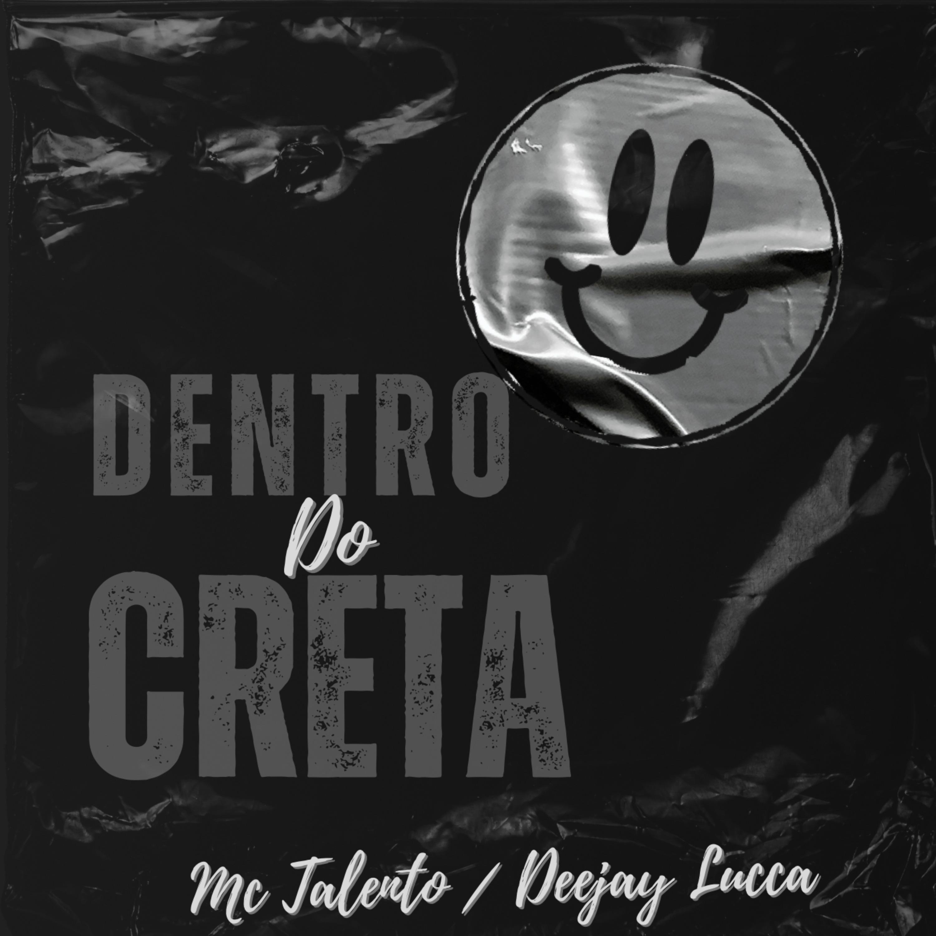 Постер альбома Dentro do Creta